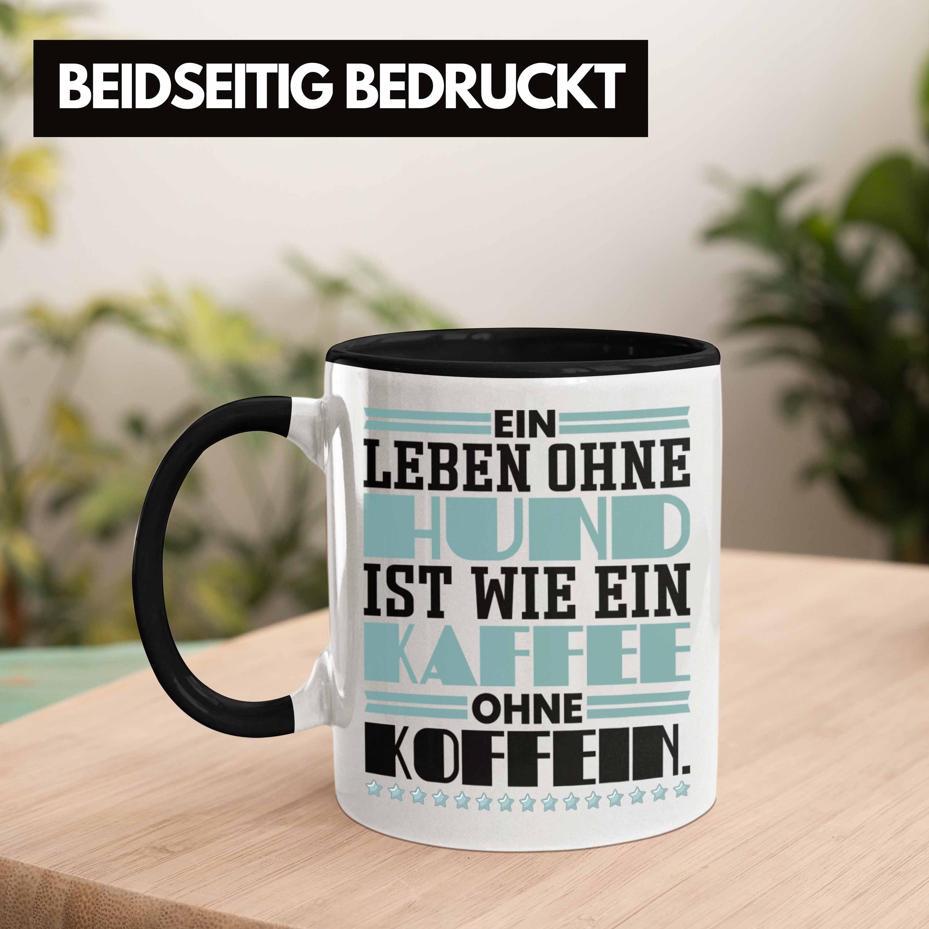Tasse Tasse Kaffee Hundebesitzer Schwarz Leben Wie Trendation Kaffee-Becher Geschenk Ohne Hund