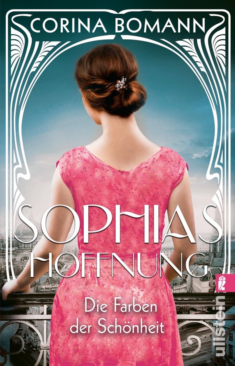 Die Farben der Schönheit – Sophias Hoffnung / Corina Bomann