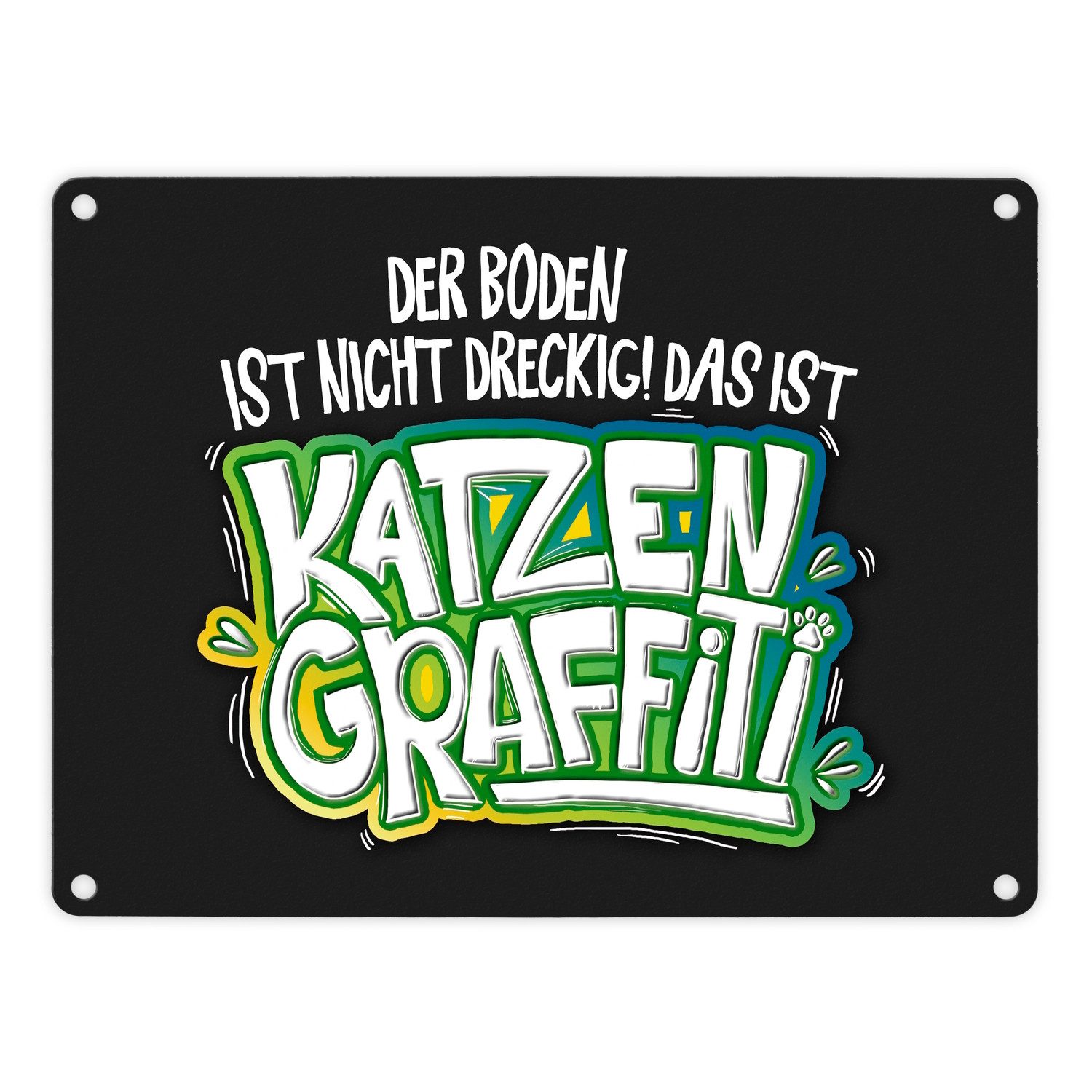 Metallschild Katzengraffiti Metallschild Katze Kater Kunst Graffiti Dreck Haustier