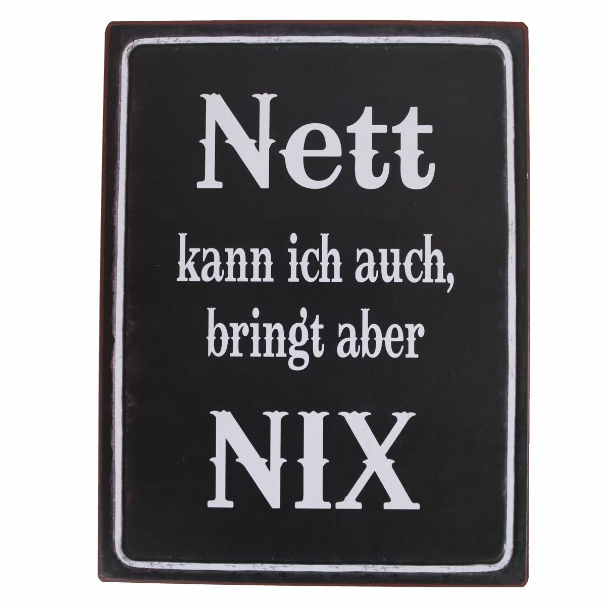 Lafinesse Metallschild LaFinesse - Nett kann ich auch, bringt aber NIX Metallschild, (Stück, 1 St)