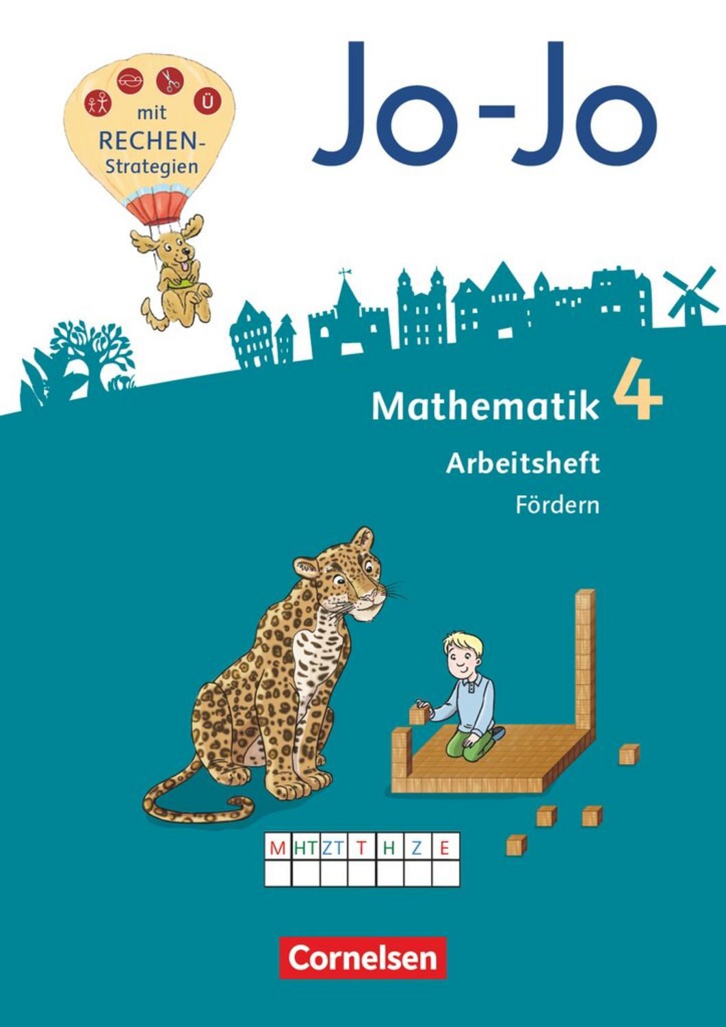 Jo-Jo Mathematik - Allgemeine Ausgabe 2018 - 4. Schuljahr / Andrea Schulz, Jana Köppen, Lorenz Huck