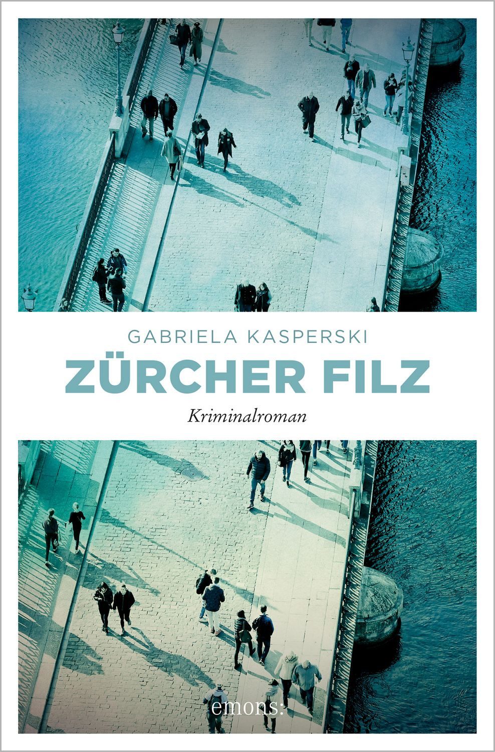 Zürcher Filz / Gabriela Kasperski