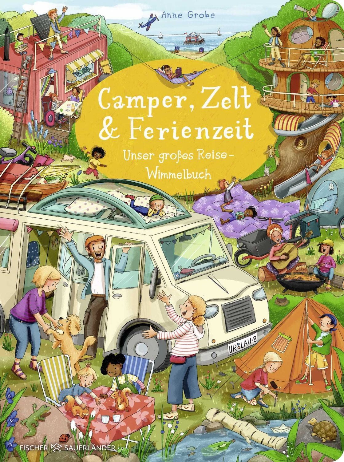 Camper, Zelt und Ferienzeit. Unser großes Reise-Wimmelbuch / diverse