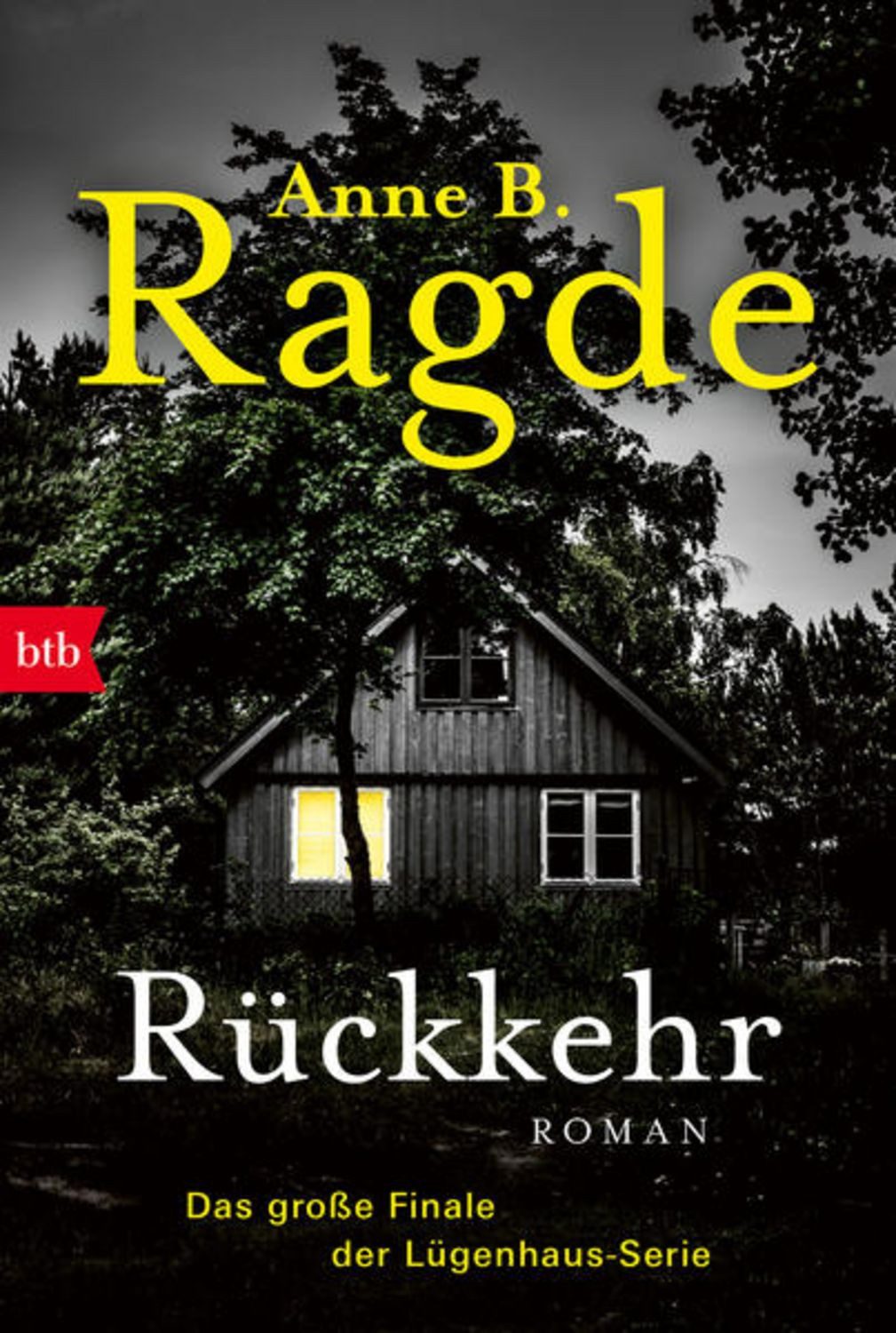 Rückkehr / Anne B. Ragde