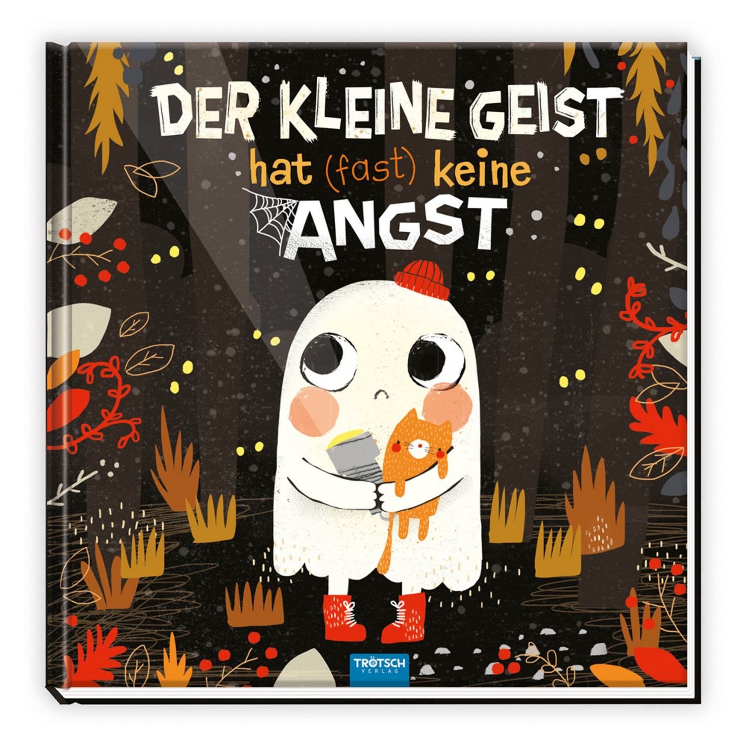 Trötsch Vorlesebuch Der kleine Geist hat (fast) keine Angst / diverse