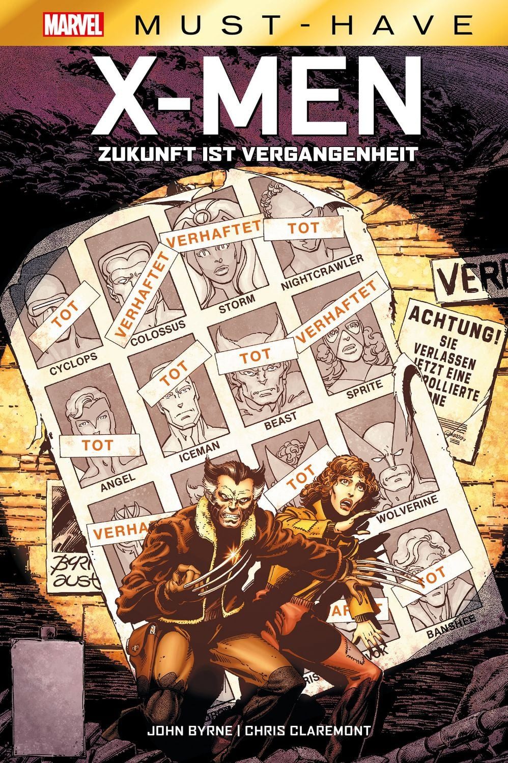 Marvel Must-Have: X-Men - Zukunft ist Vergangenheit / Chris Claremont, John Byrne