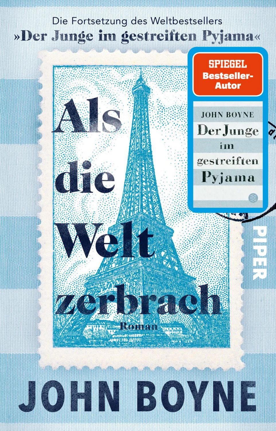 Belletristik Als die Welt zerbrach Roman, Die Fortsetzung des Bestsellers »Der Jun John Boyne