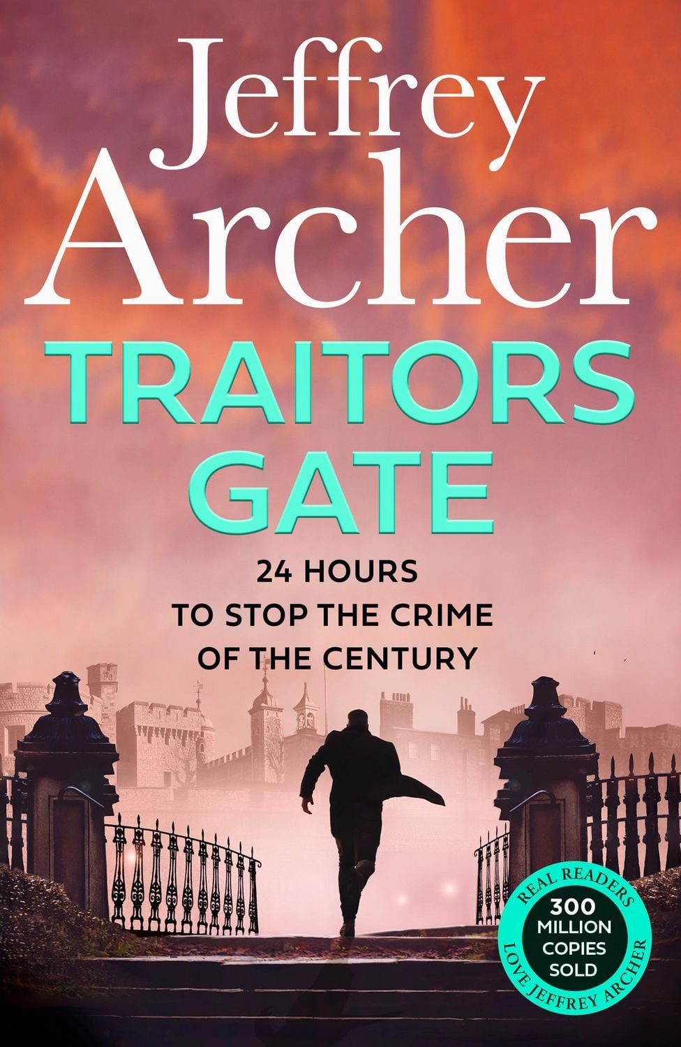 Traitors Gate / Jeffrey Archer