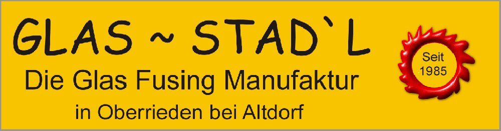 Glas-Stadl Die Glas Fusing Manufaktur