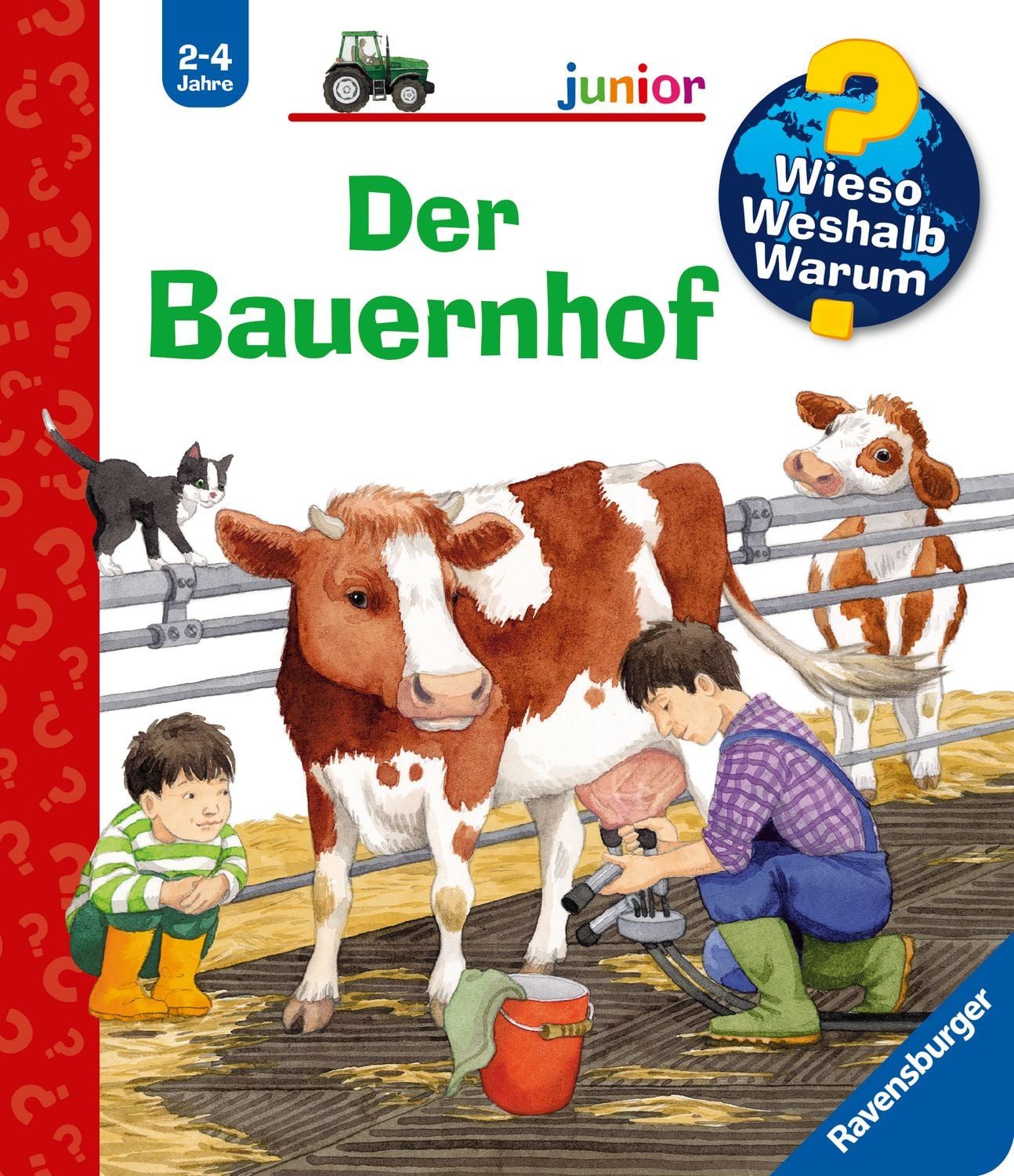 Der Bauernhof / Wieso? Weshalb? Warum? Junior Bd. 1 / Katja Reider
