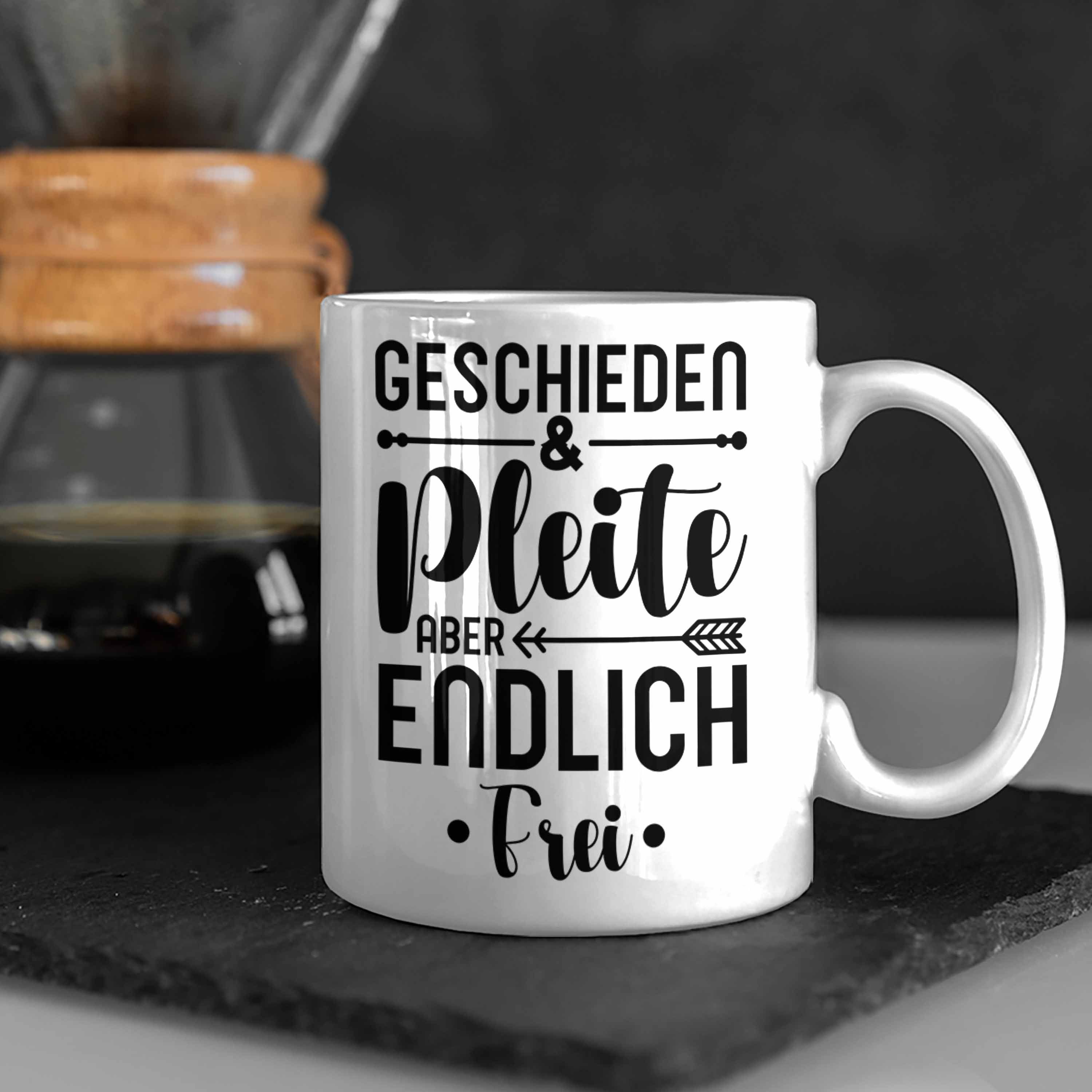 Tasse Endlich Geschenkidee Pleite Geschieden Scheidung Lustig Aber Trendation Und Frei - Tasse Trendation Weiss