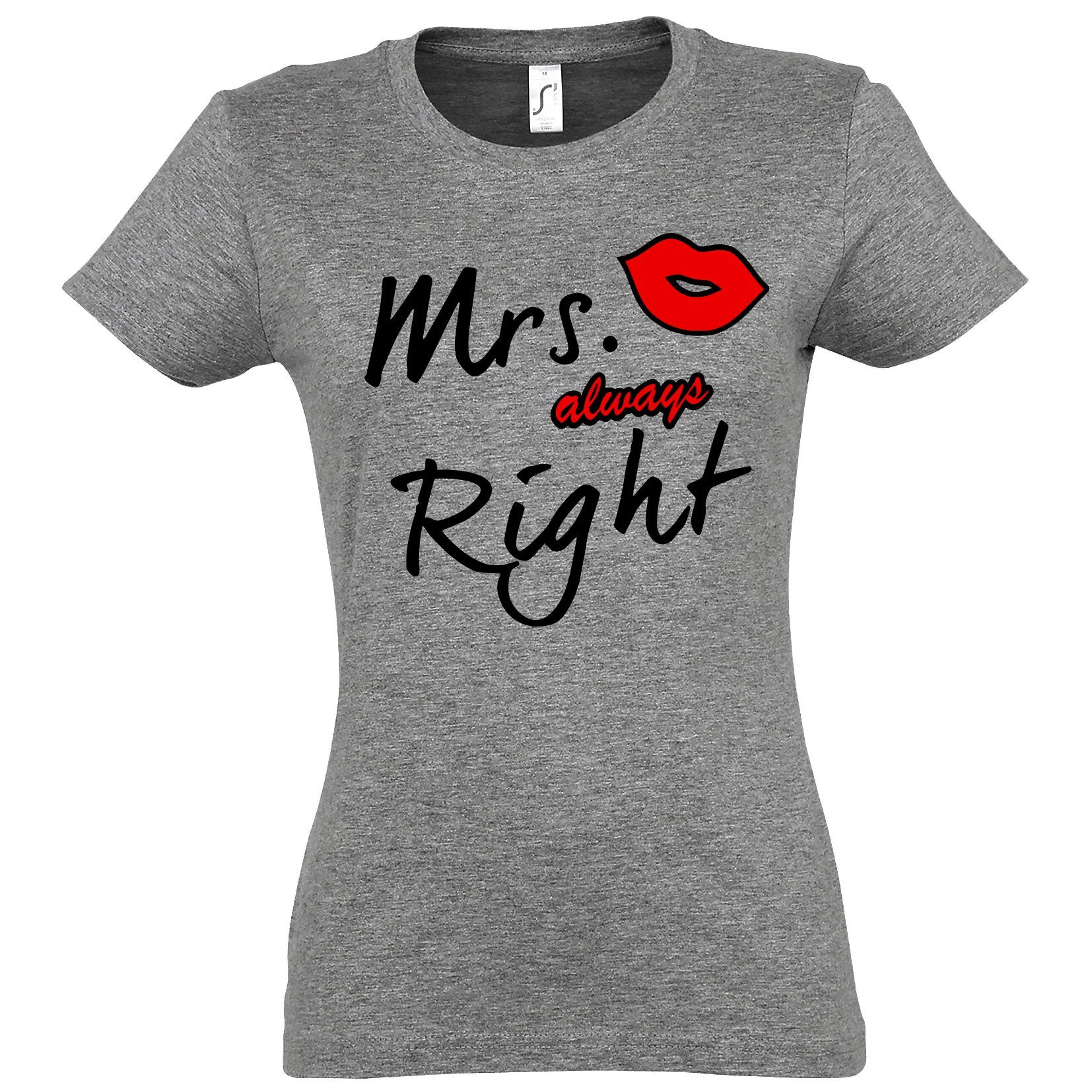 Youth Designz T-Shirt Mr. Right & Mrs. Always Right Partner T-Shirt für Pärchen