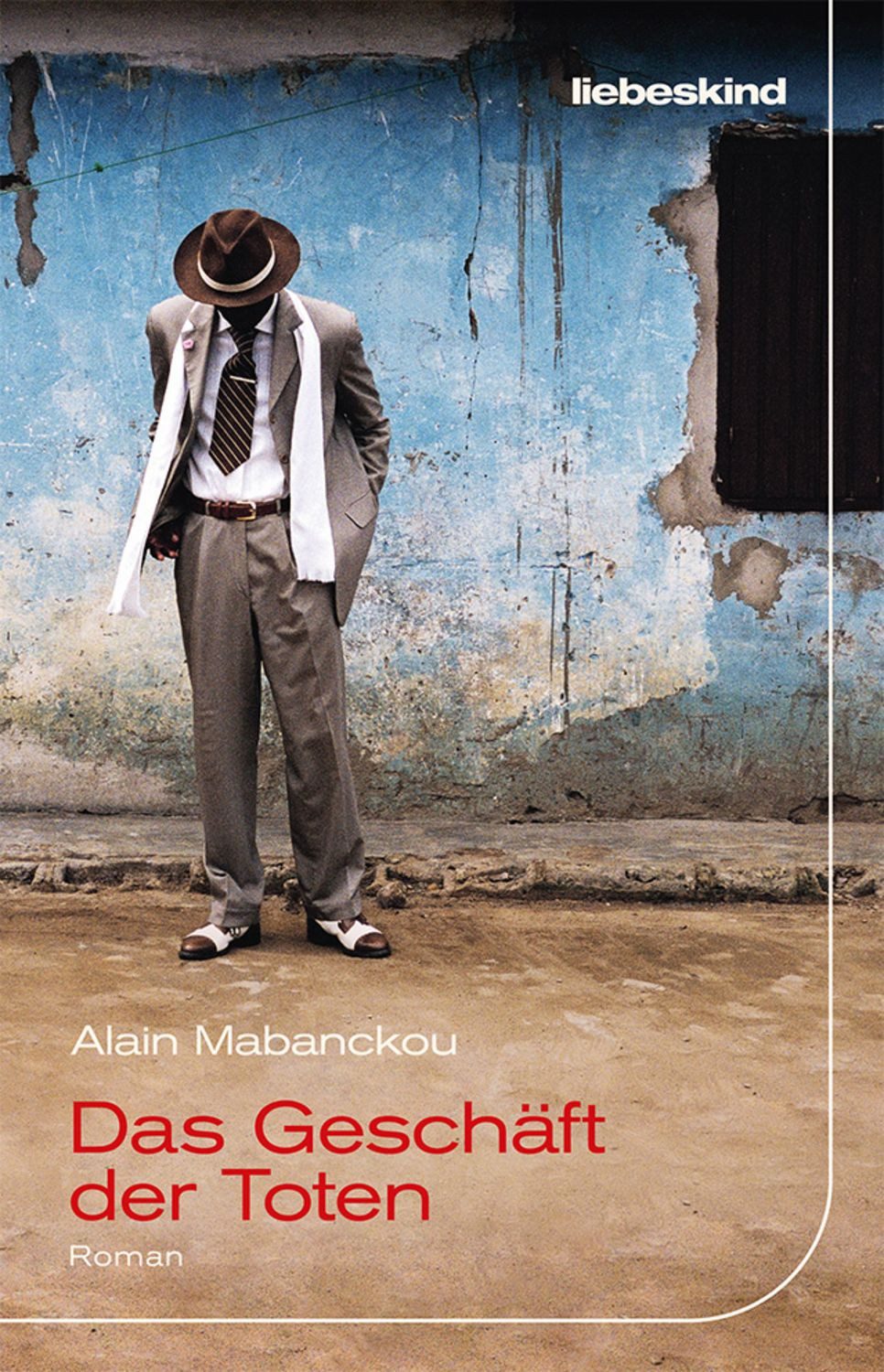 Das Geschäft der Toten / Alain Mabanckou