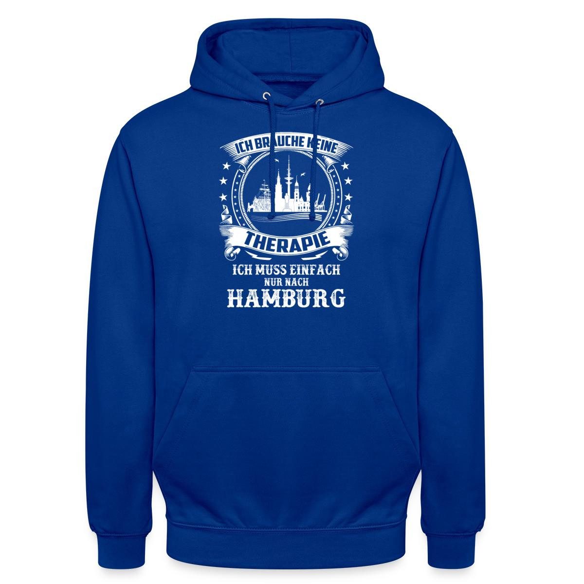 Spreadshirt Hoodie Keine Therapie Ich Muss Nach Hamburg Unisex Hoodie (1-tlg)
