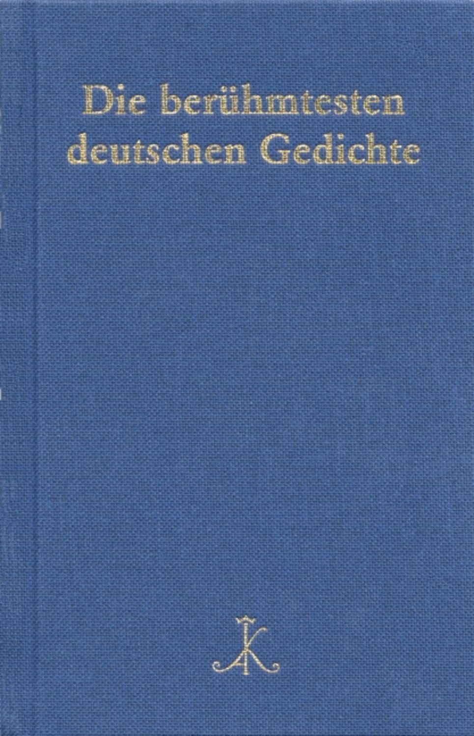 Die berühmtesten deutschen Gedichte / diverse