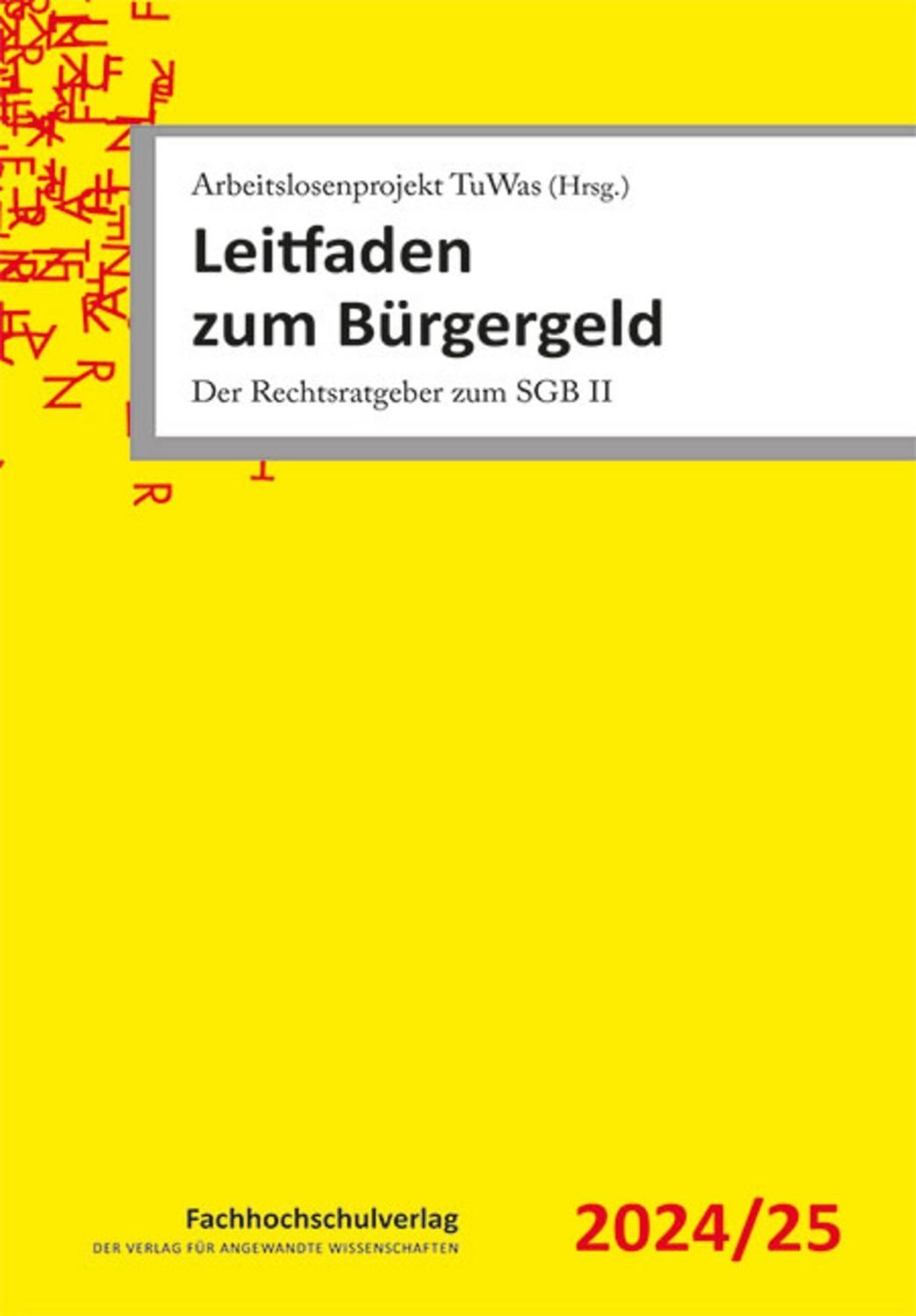Leitfaden zum Bürgergeld / Udo Geiger