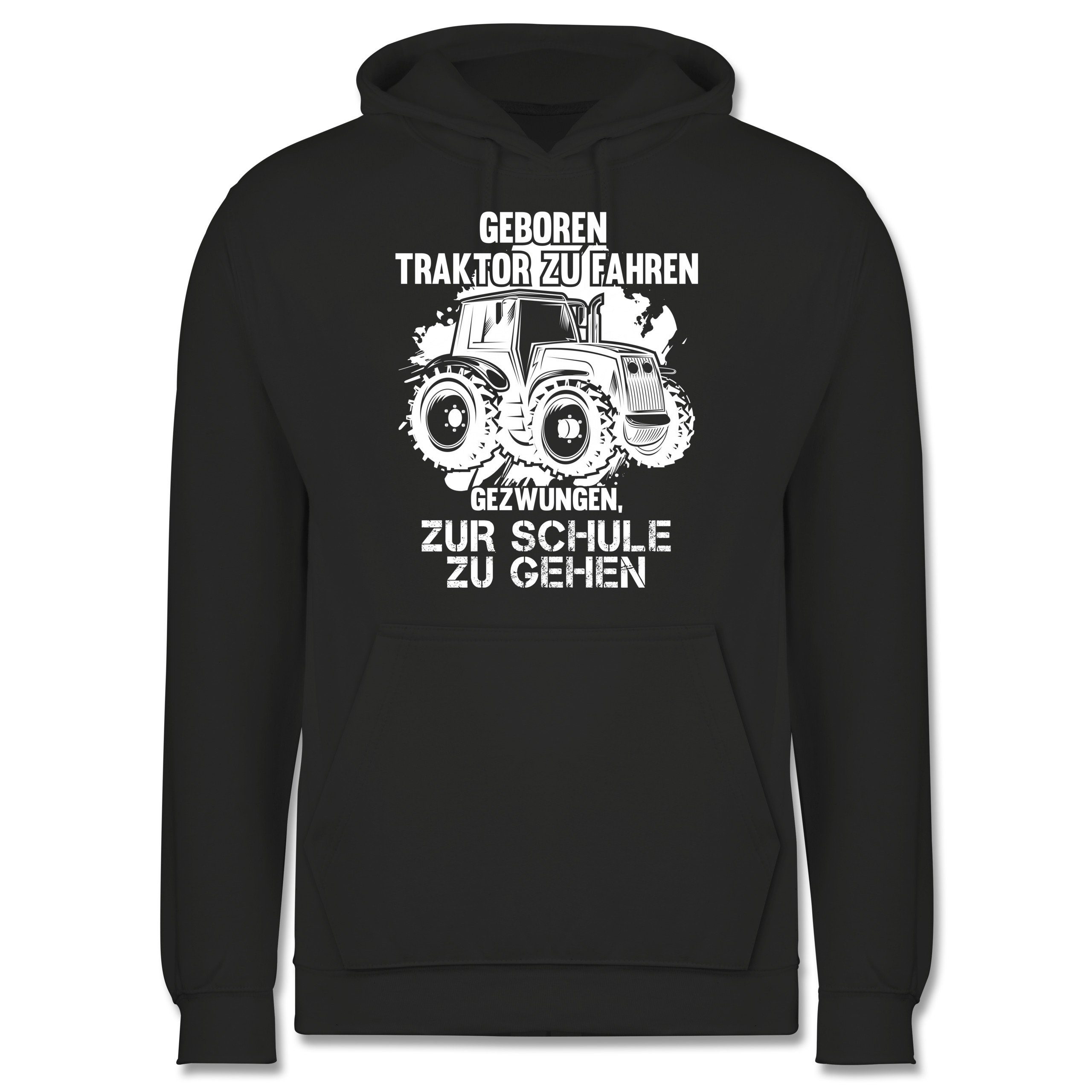 Shirtracer Hoodie »Geboren um Traktor zu fahren Andere Fahrzeuge