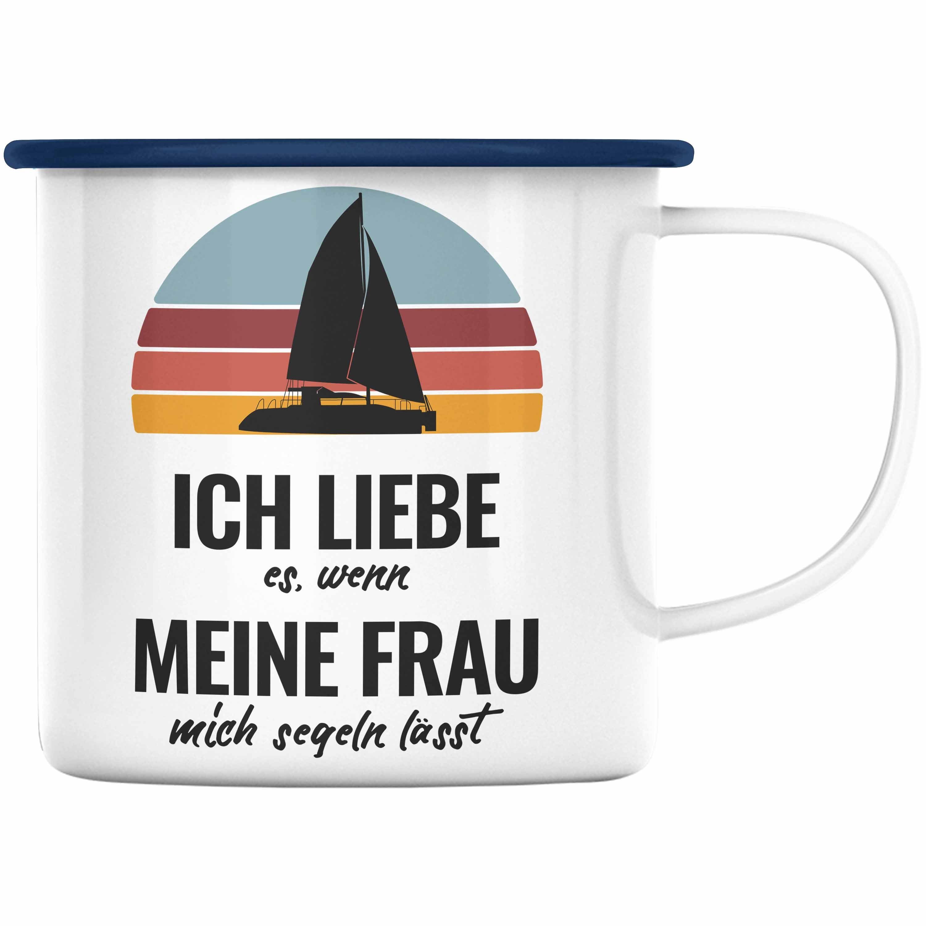 Trendation Thermotasse Trendation - Segeln Geschenk Emaille Tasse Mir Reichts Ich Geh Segeln Geschenkidee für Segler KaffeeEmaille Tasse Besonders Segelboot Männer