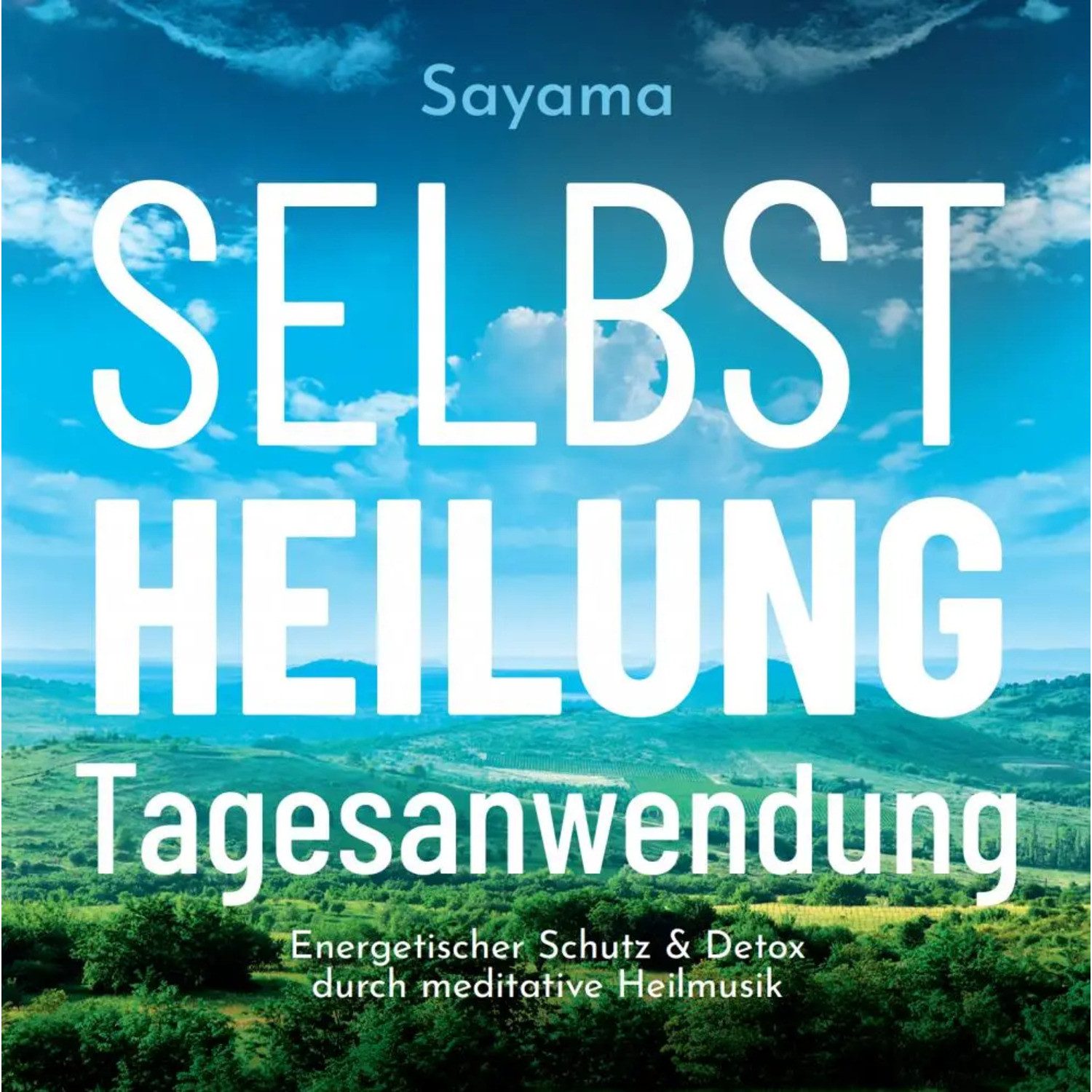 Hörspiel Selbstheilung Tagesanwendung