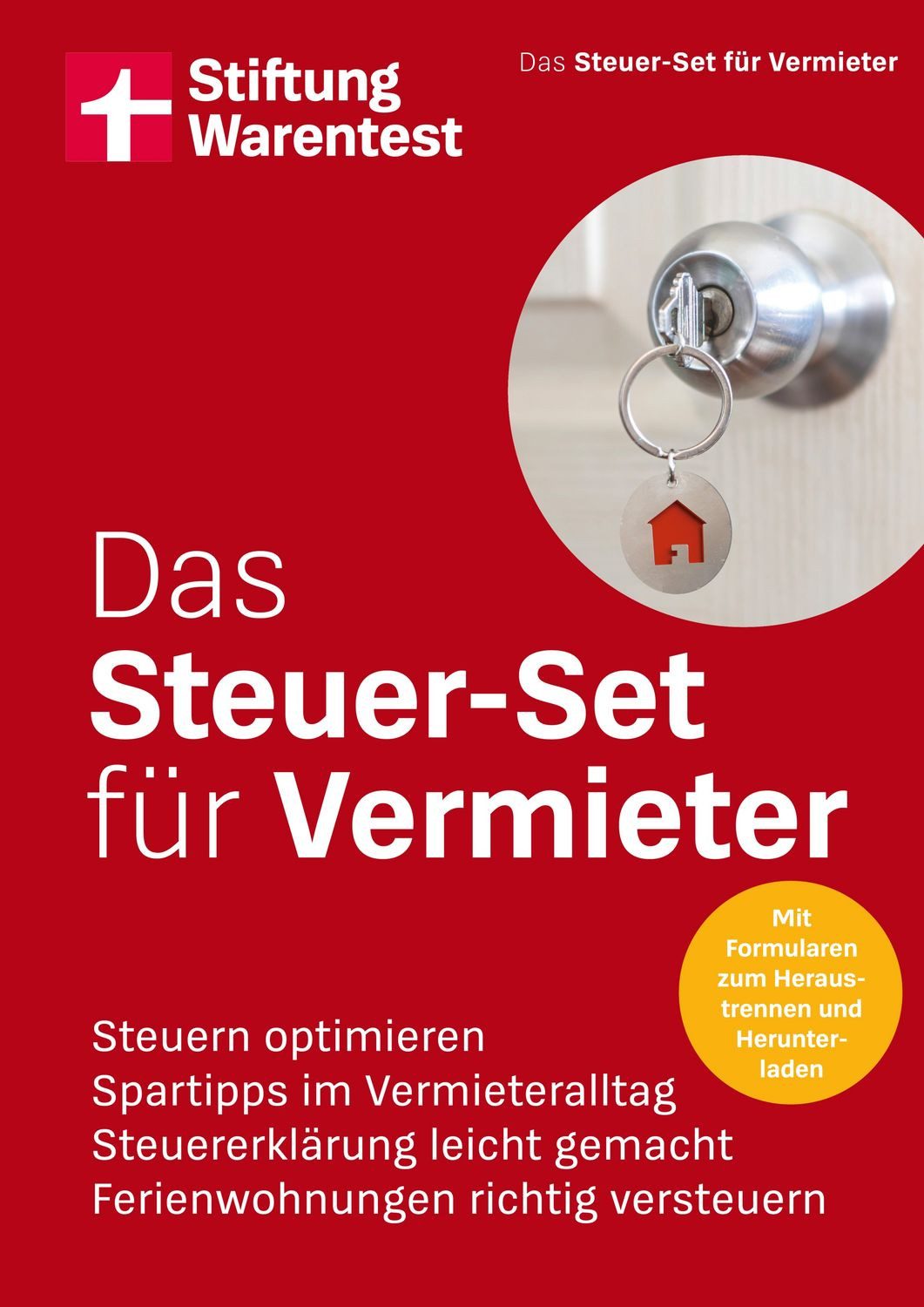 Das Steuer-Set für Vermieter Steuern optimieren, Spartipps im Vermiete / Constanze Elter, Steuern optimieren, Spartipps im Vermieteralltag, Steuererklärung leicht gemacht, Ferienwohnungen richtig versteuern
