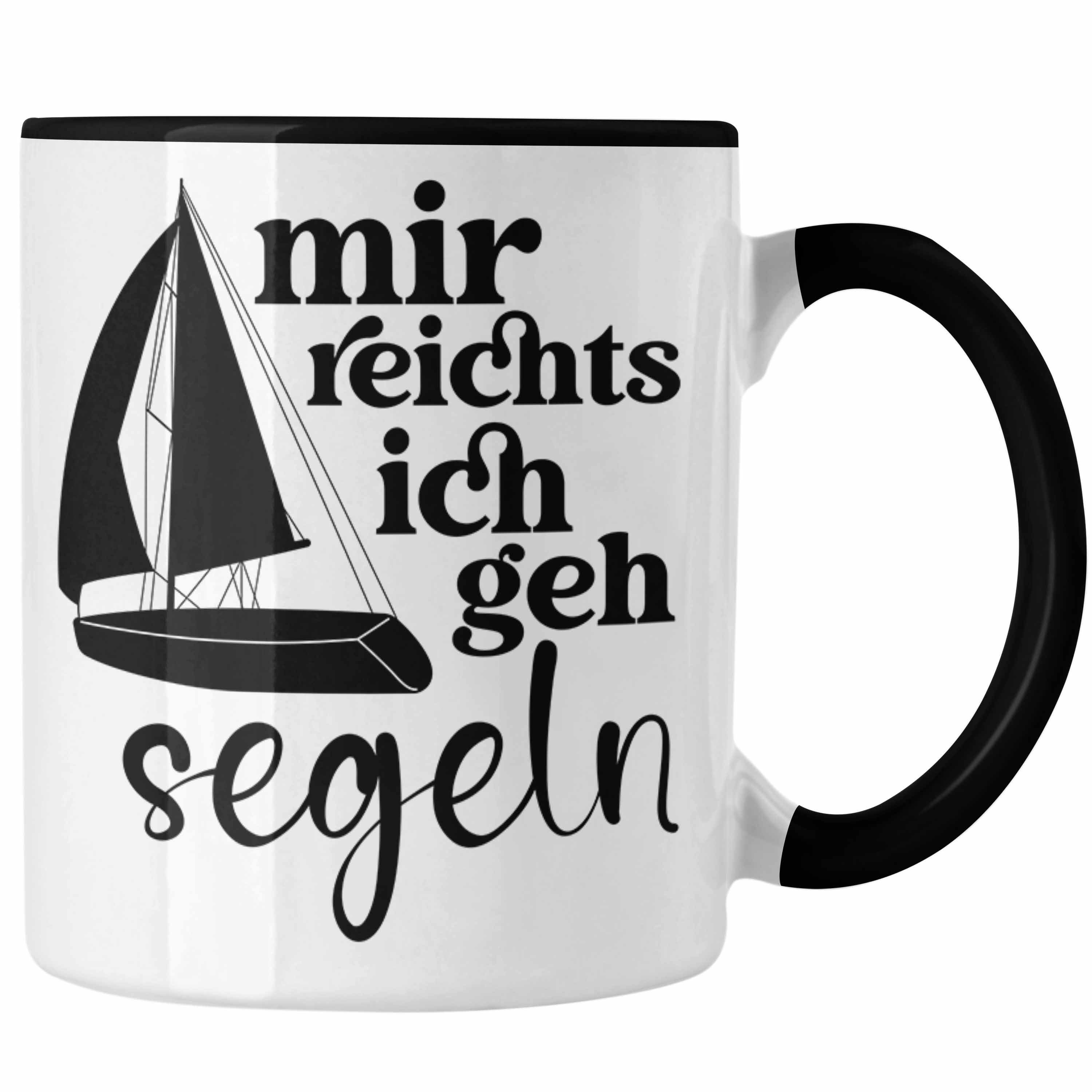Trendation Geschenkidee Segler Lustiges mit Tasse - Trendation Segler Segelboot Kaffeetasse Tasse Spruch für als Schwarz