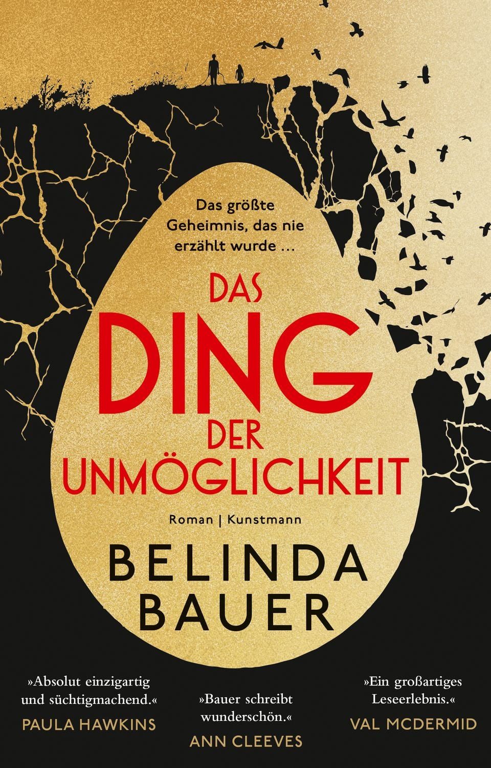 Das Ding der Unmöglichkeit / Belinda Bauer