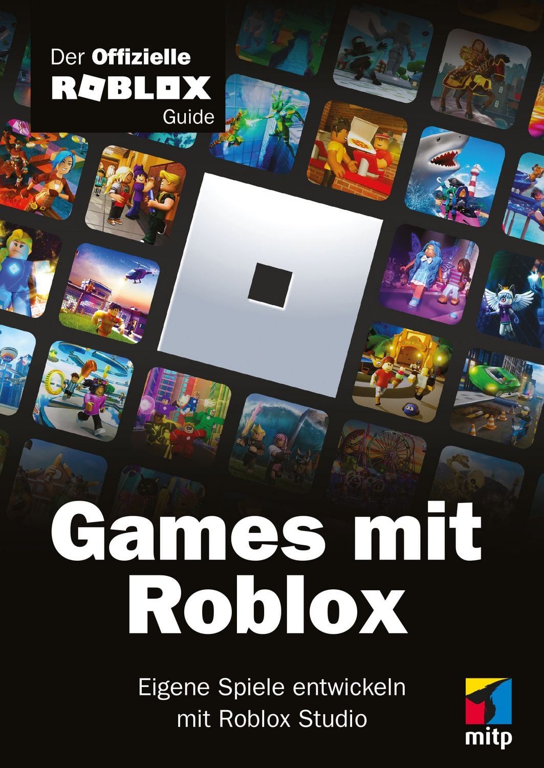 Sachbuch Games mit Roblox Der offizielle Roblox Guide. Eigene Spiele entwickeln Corporation Roblox