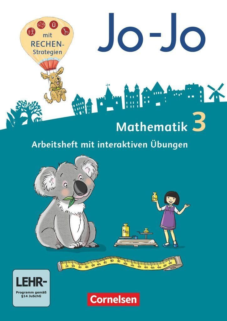 Jo-Jo Mathematik - Allgemeine Ausgabe 2018 - 3. Schuljahr Arbeitsheft / Martin Gmeiner, Andrea Schulz, Joachim Becherer, Heike Keller, Mechthild Schmitz