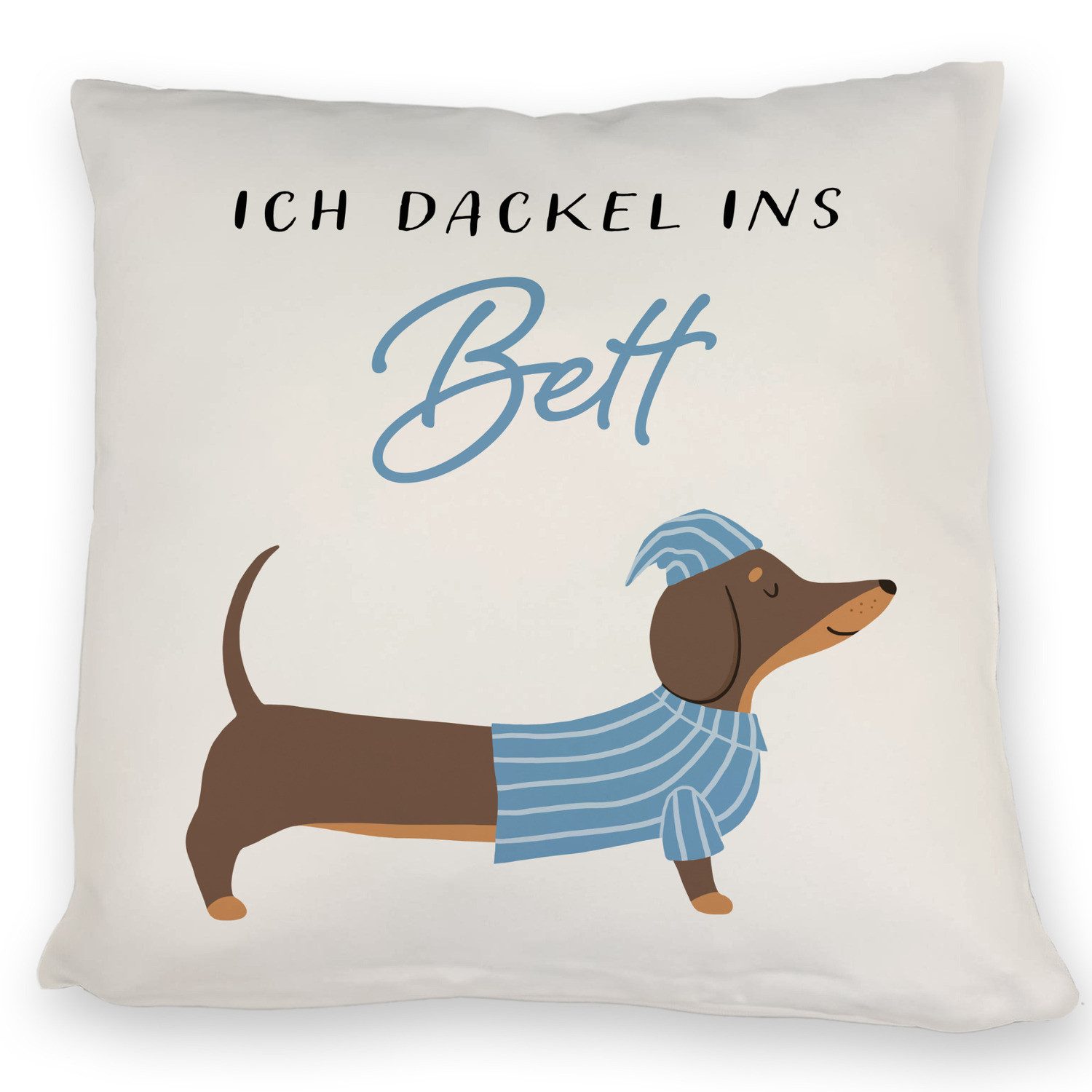 speecheese Dekokissen Dackel mit Pyjama Kissen mit Spruch Ich dackel ins Bett