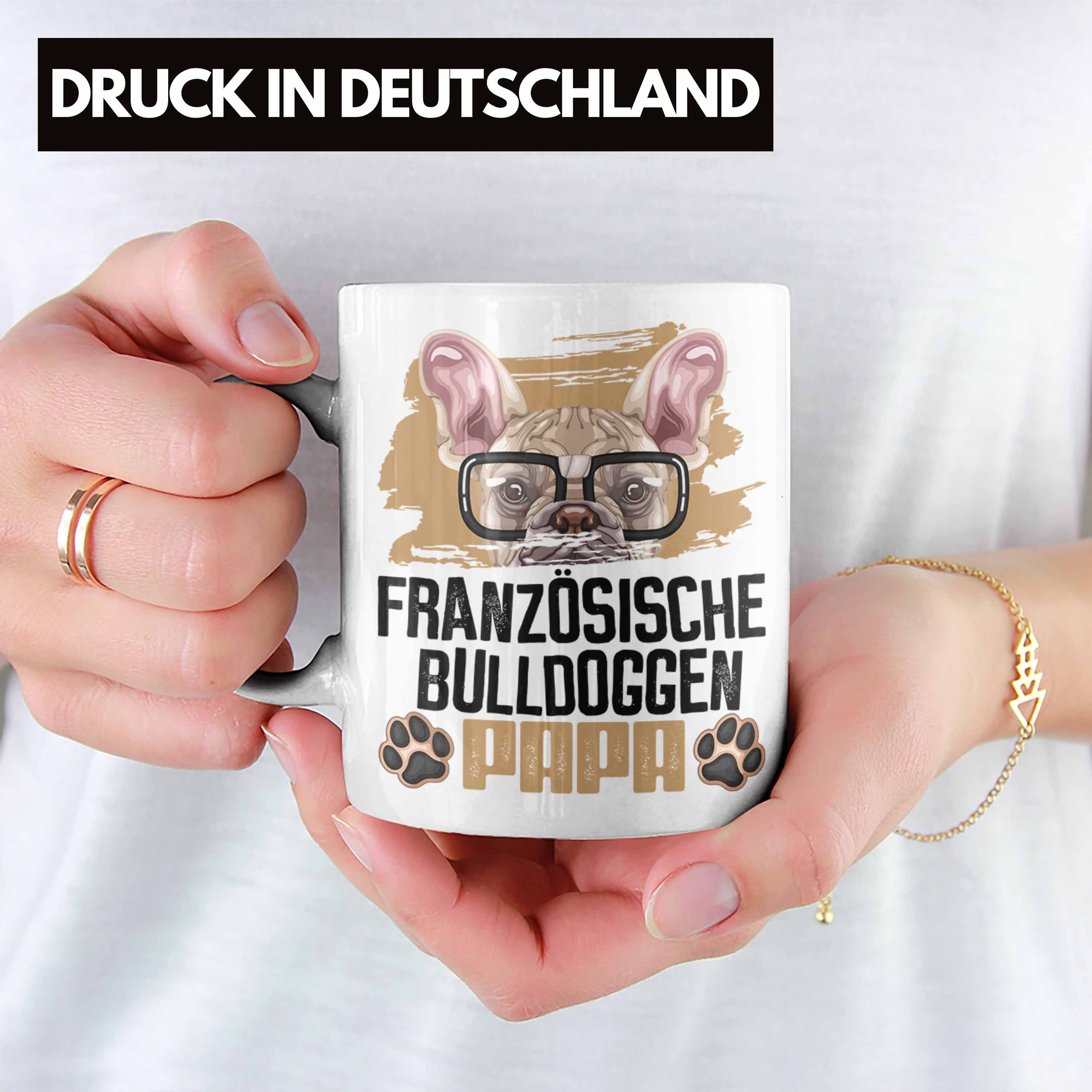 Papa Besitzer Geschenk Spruch Lustiger Ge Tasse Trendation Weiss Tasse Bulldogge Französische