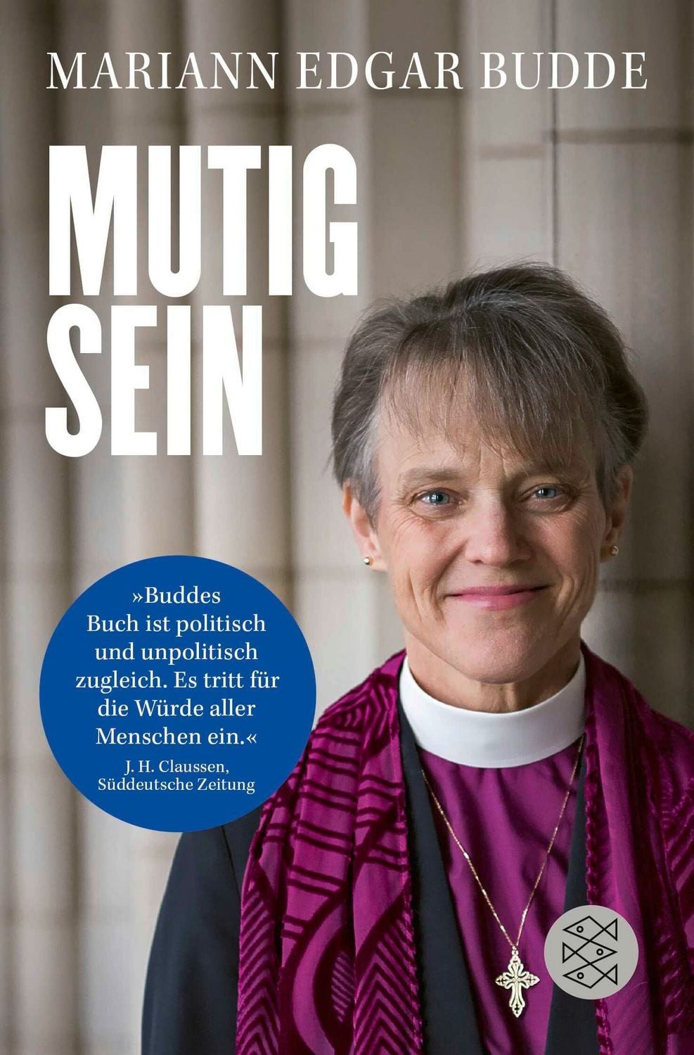 Mutig sein / Mariann Edgar Budde