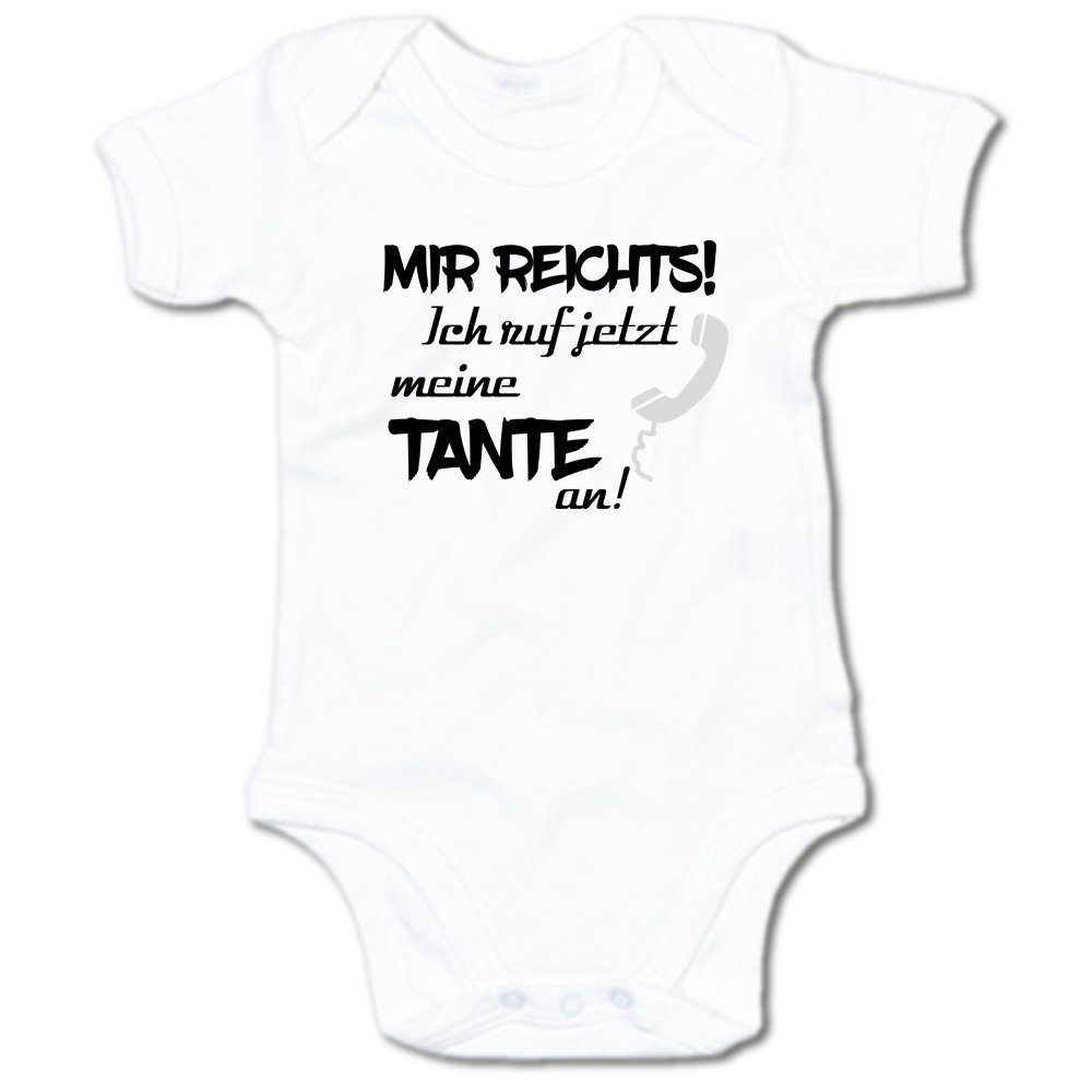 Kurzarmbody Mir reichts! Ich ruf jetzt meine Tante an!