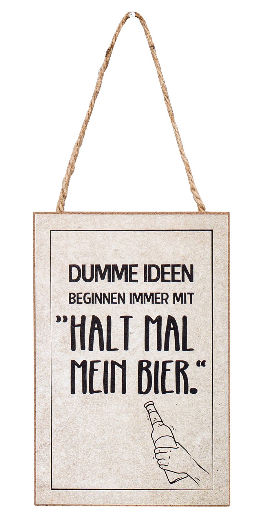 Levandeo® Holzbild, Schild 10x15cm Spruch Dumme Ideen MDF Holzbild Wandbild Türschild