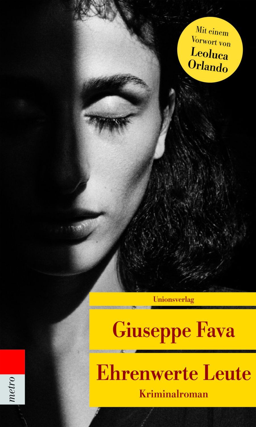 Ehrenwerte Leute / Giuseppe Fava