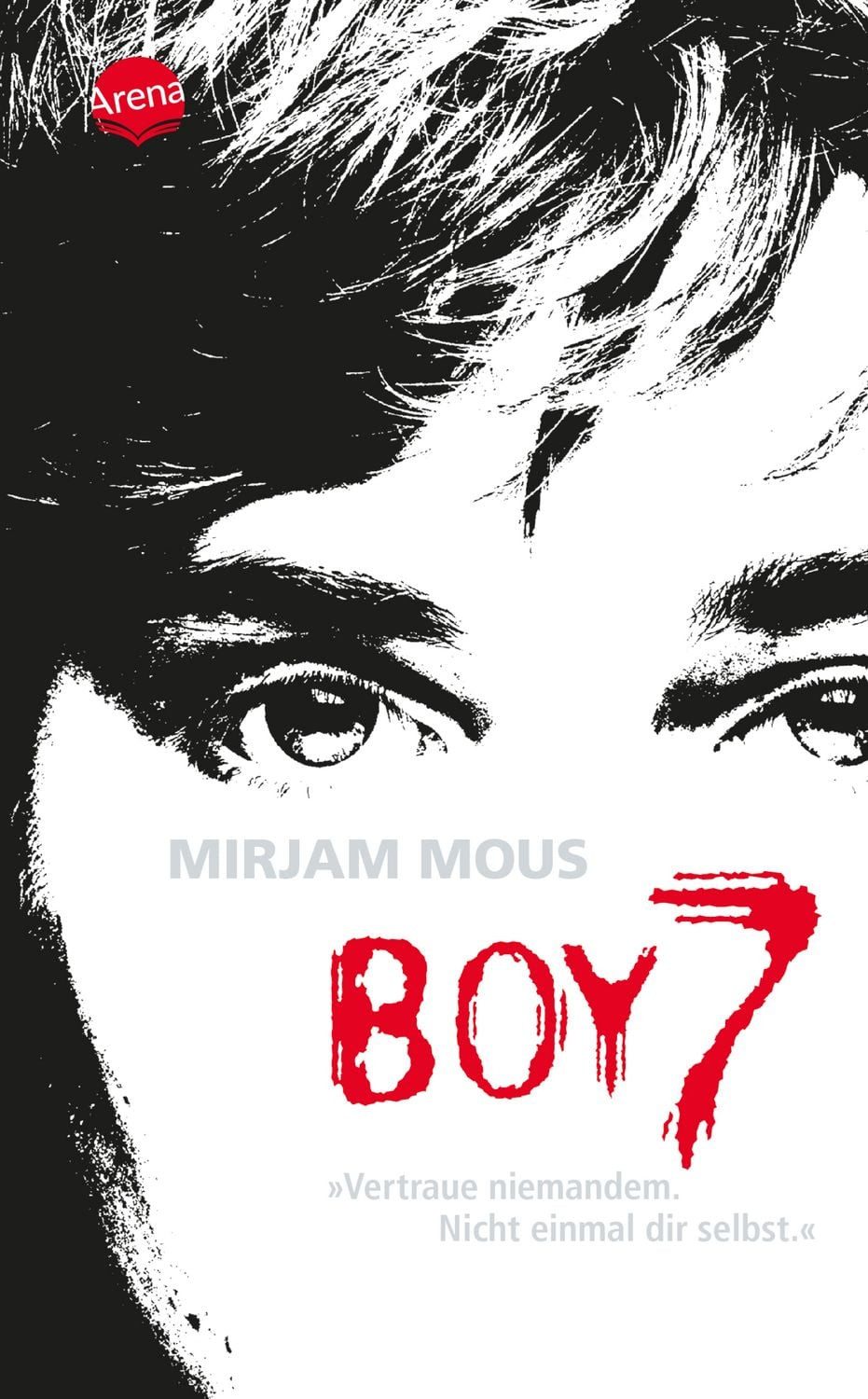 Boy 7 / Mirjam Mous