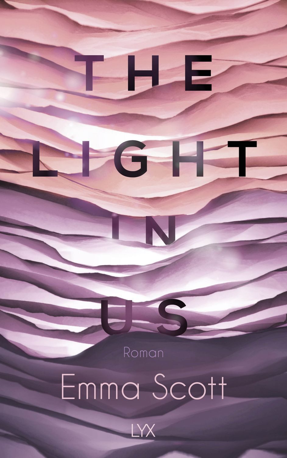 The Light in Us / Emma Scott, Roman