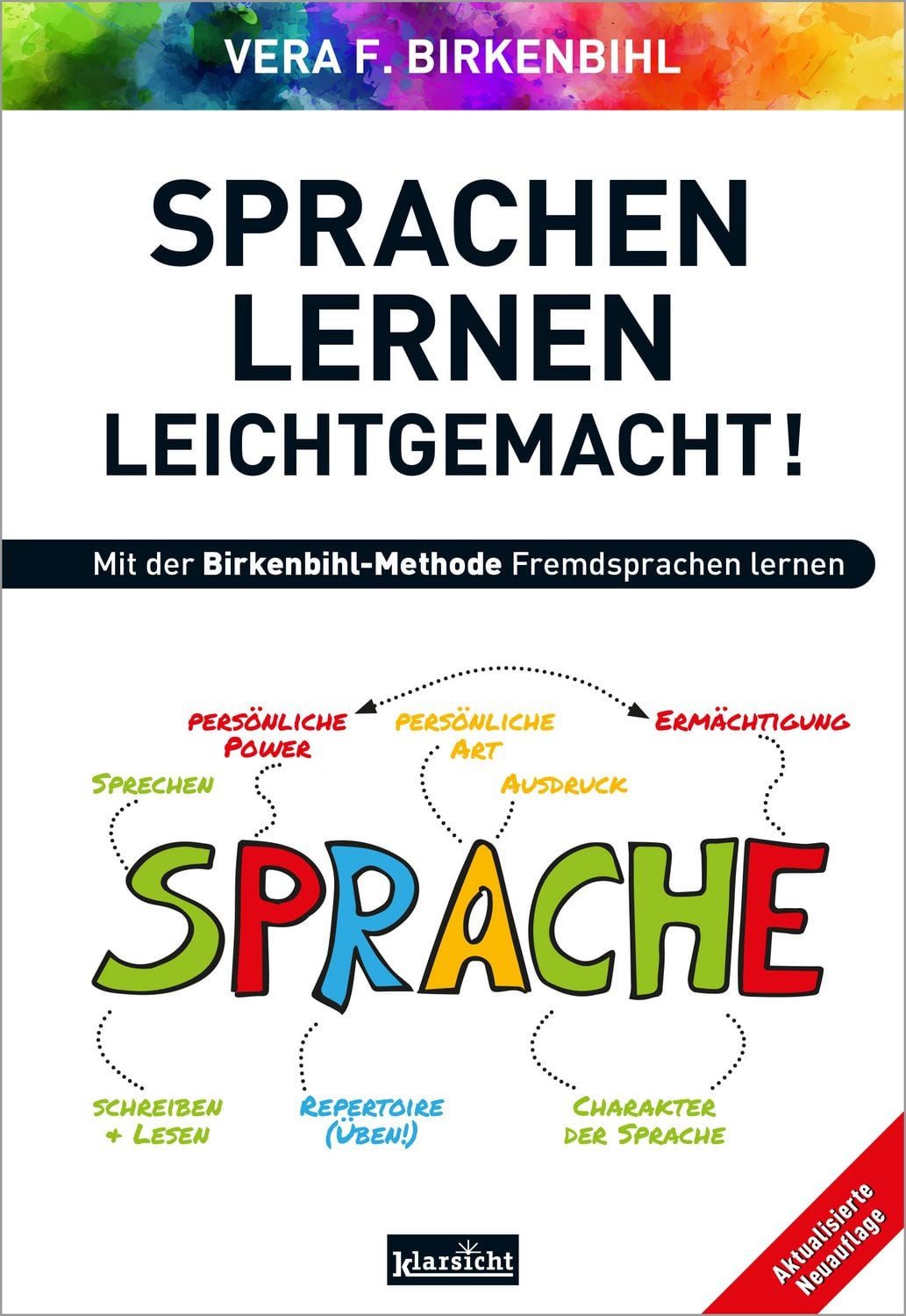 Sprachen lernen leichtgemacht! / Vera F. Birkenbihl