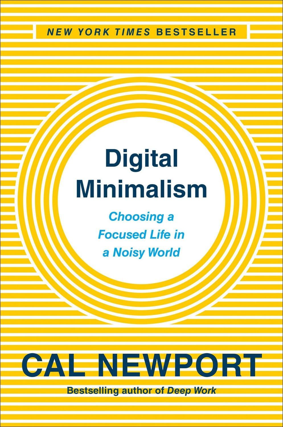 Digital Minimalism / Cal Newport