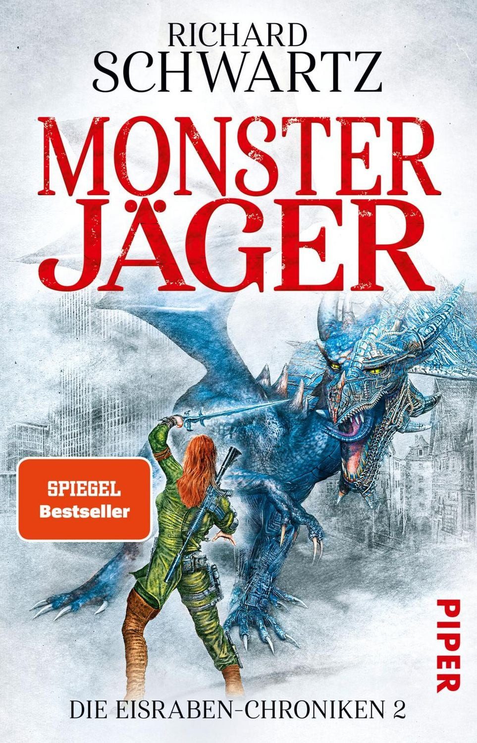Monsterjäger / Richard Schwartz, Die Eisraben-Chroniken 2, LitRPG für Fans von »Dungeon Crawler Carl«