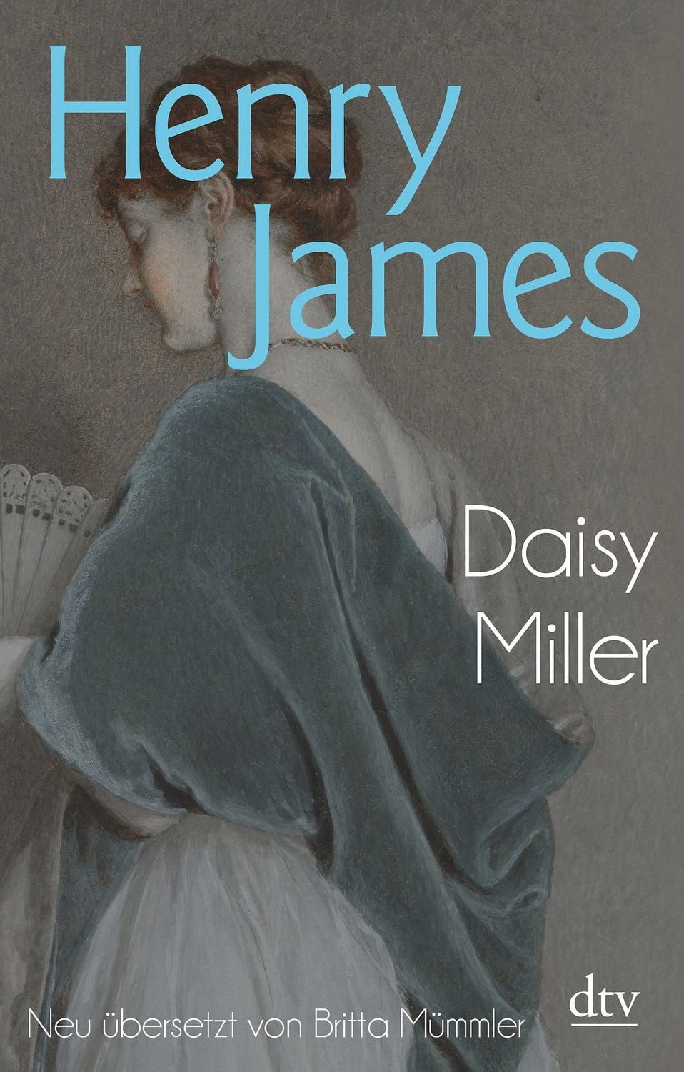 Daisy Miller / Henry James