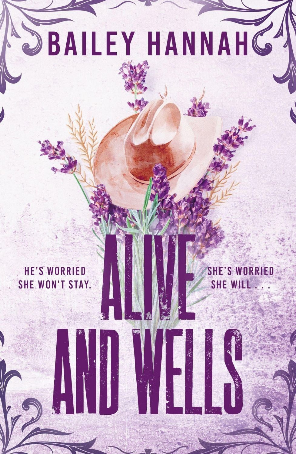 Alive and Wells / Bailey Hannah
