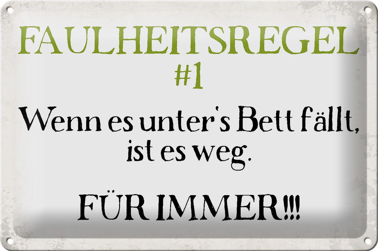 Metallschild Schild Blech 30x20cm - Made in Germany - Spruch Faulheitsregel 1 Retro