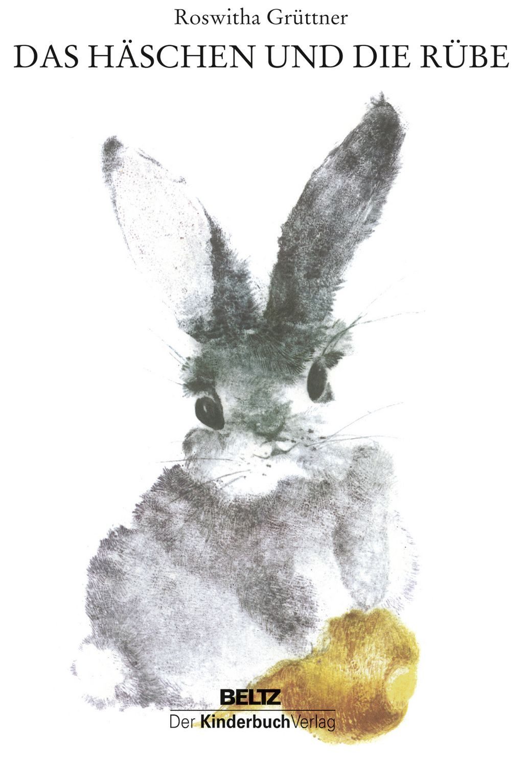 Kinderbuch Das Häschen und die Rübe Roswitha Grüttner