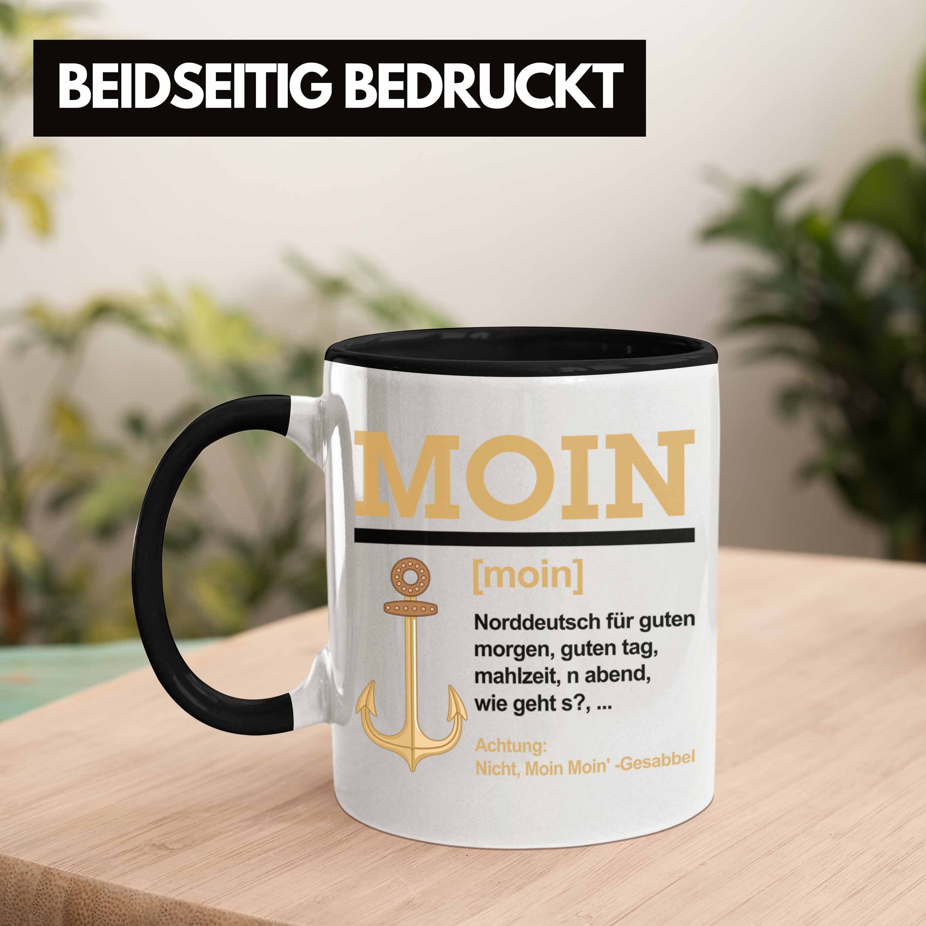 Norddeutschland Tasse Slang Schwarz Geschenk Kaffeetasse Trendation Tasse Moin