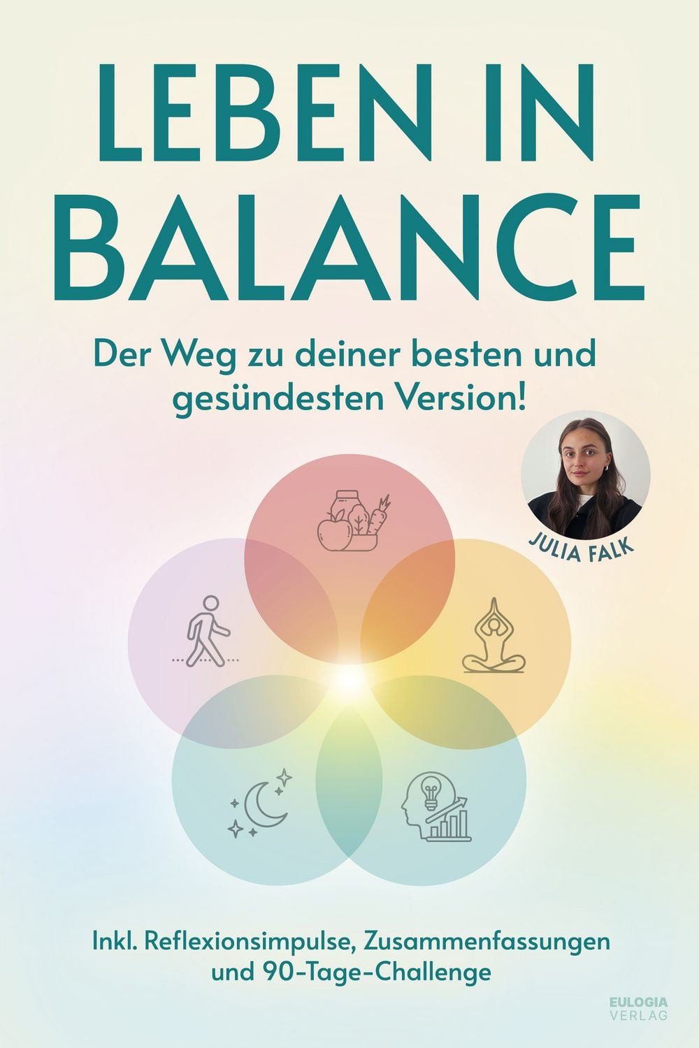 Leben in Balance / Julia Falk