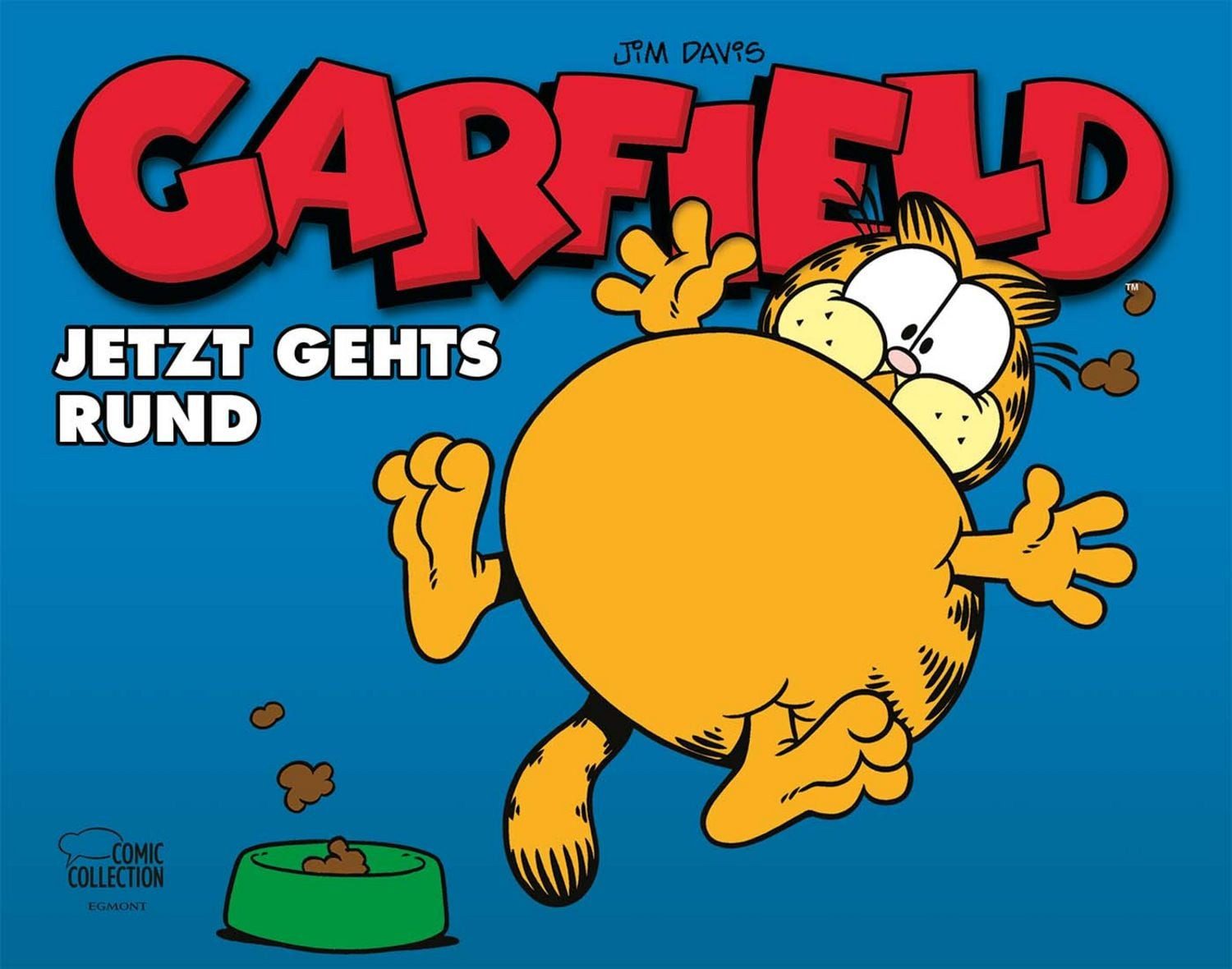 Garfield - Jetzt geht's rund / Jim Davis