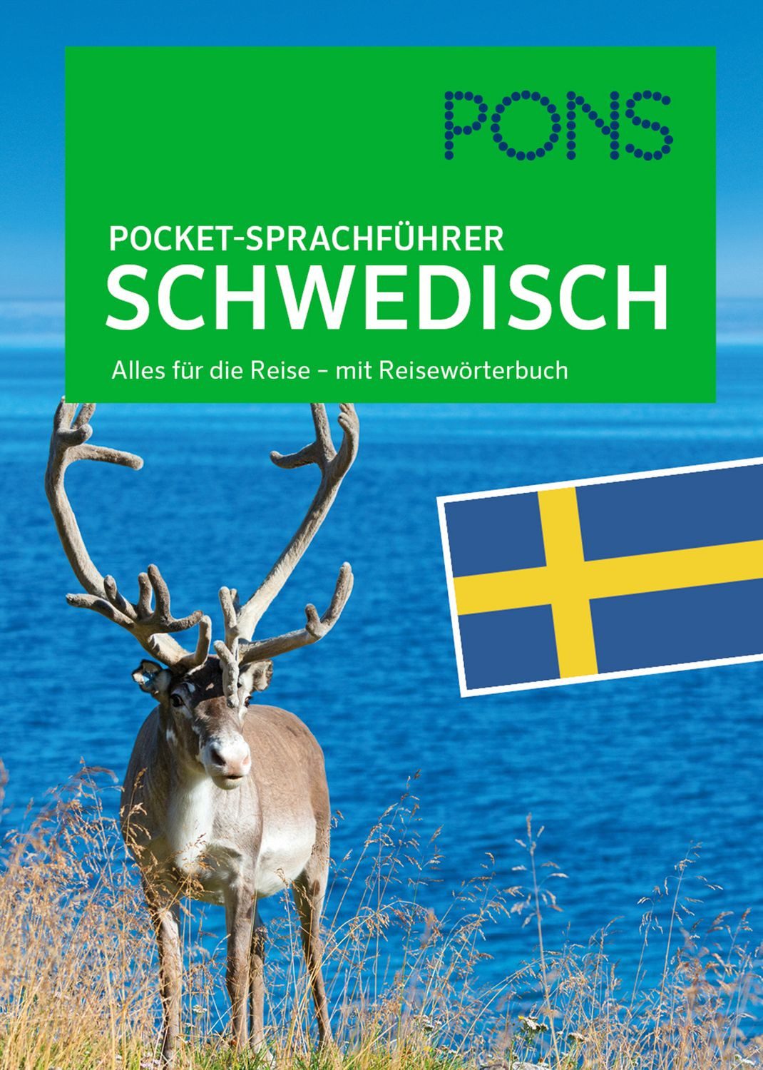 PONS Pocket-Sprachführer Schwedisch / diverse, Alles für die Reise – mit Reisewörterbuch