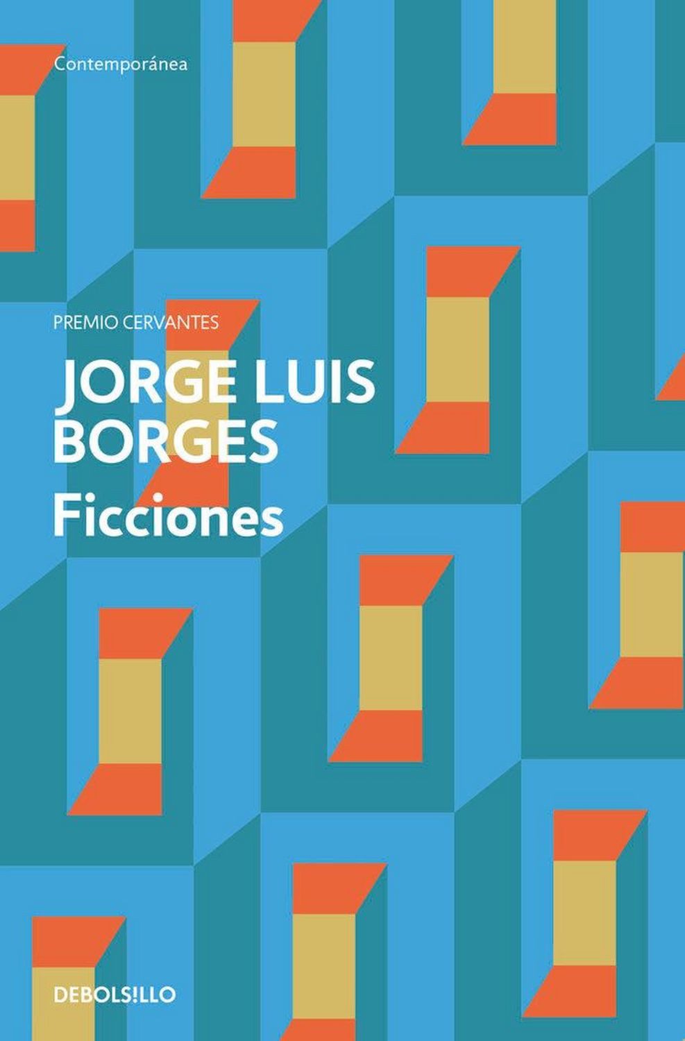 Ficciones / Jorge Luis Borges