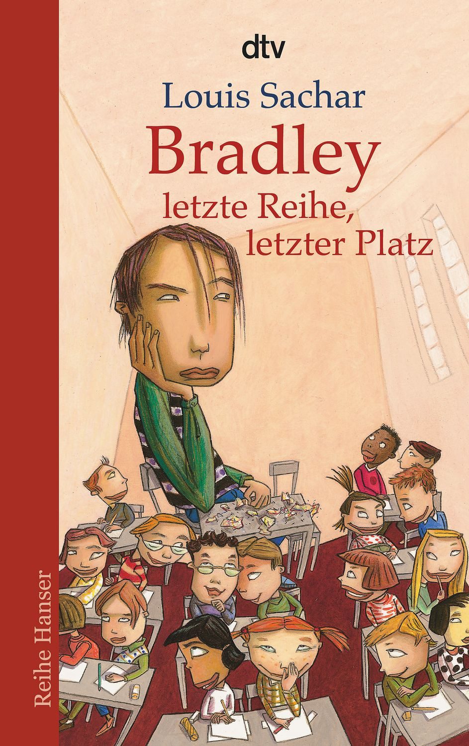 Bradley - letzte Reihe, letzter Platz / Louis Sachar, Auf der Kinder- und Jugendbuchliste SR, WDR, Radio Bremen, Winter 2003