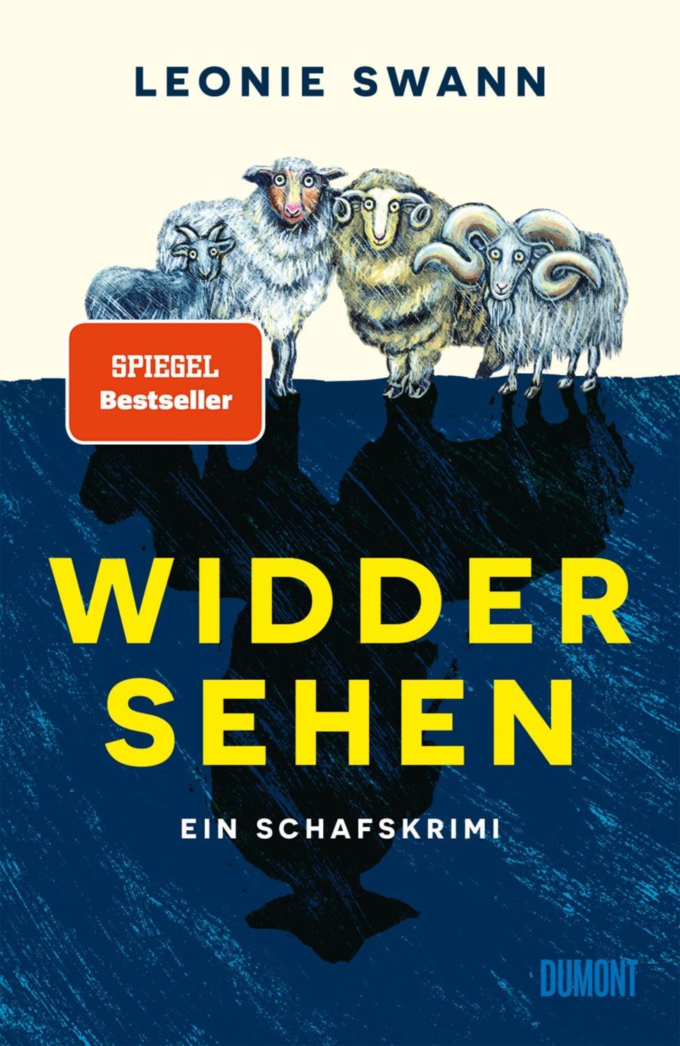Widdersehen / Leonie Swann